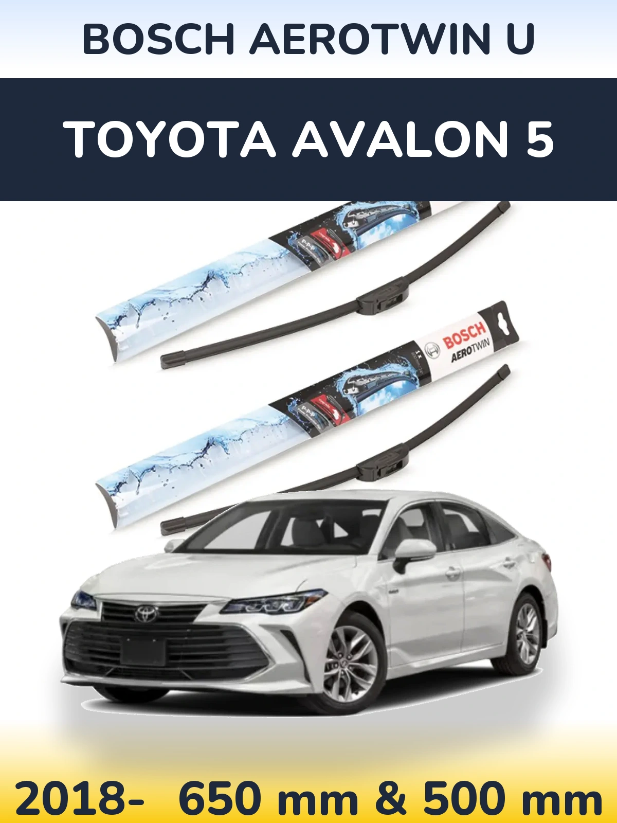 Ștergătoare BOSCH AeroTwin U pentru Toyota Avalon 5