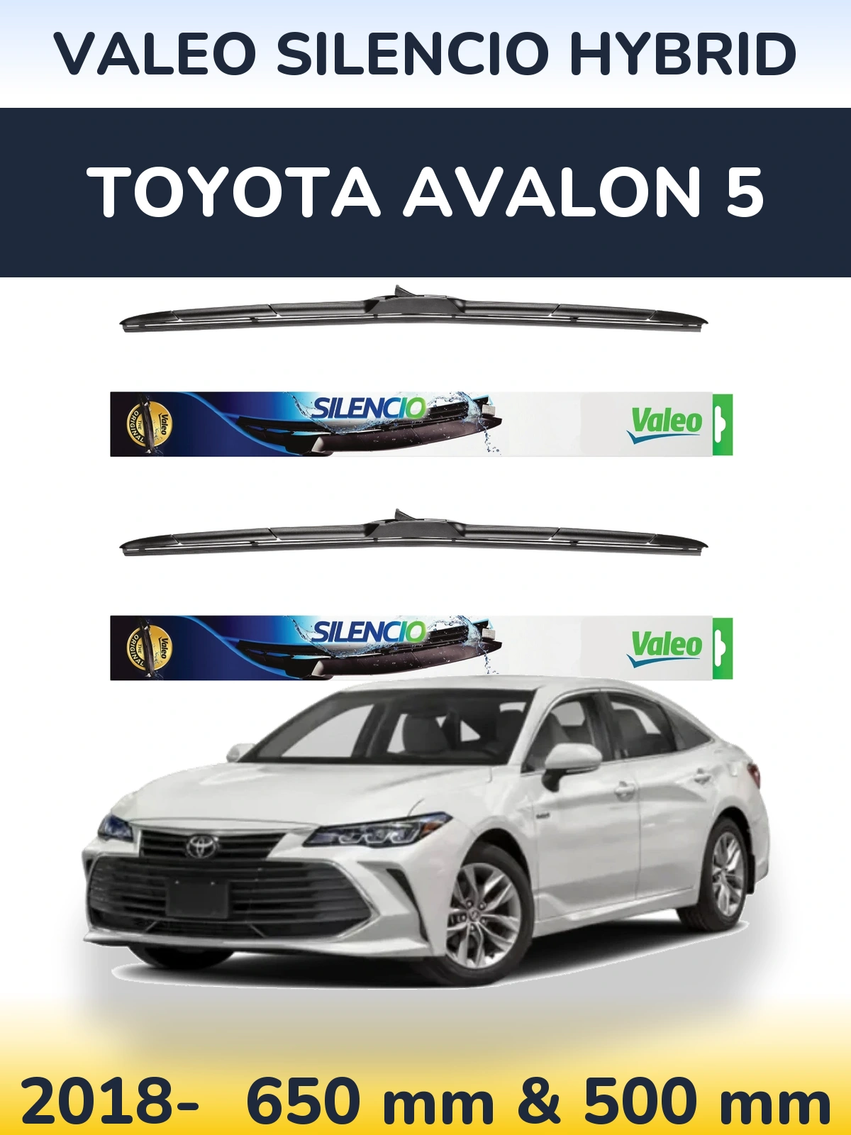 Комплект передніх щіток Valeo Silencio Hybrid 650 & 500 мм для Toyota Avalon 5 2018-2026