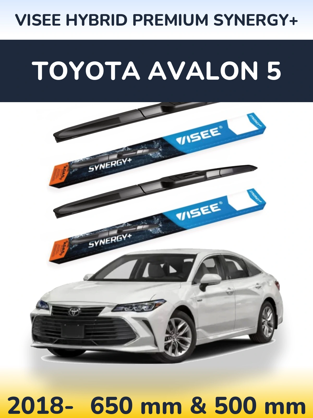 Ștergătoare VISEE HYBRID PREMIUM SYNERGY+ pentru Toyota Avalon 5