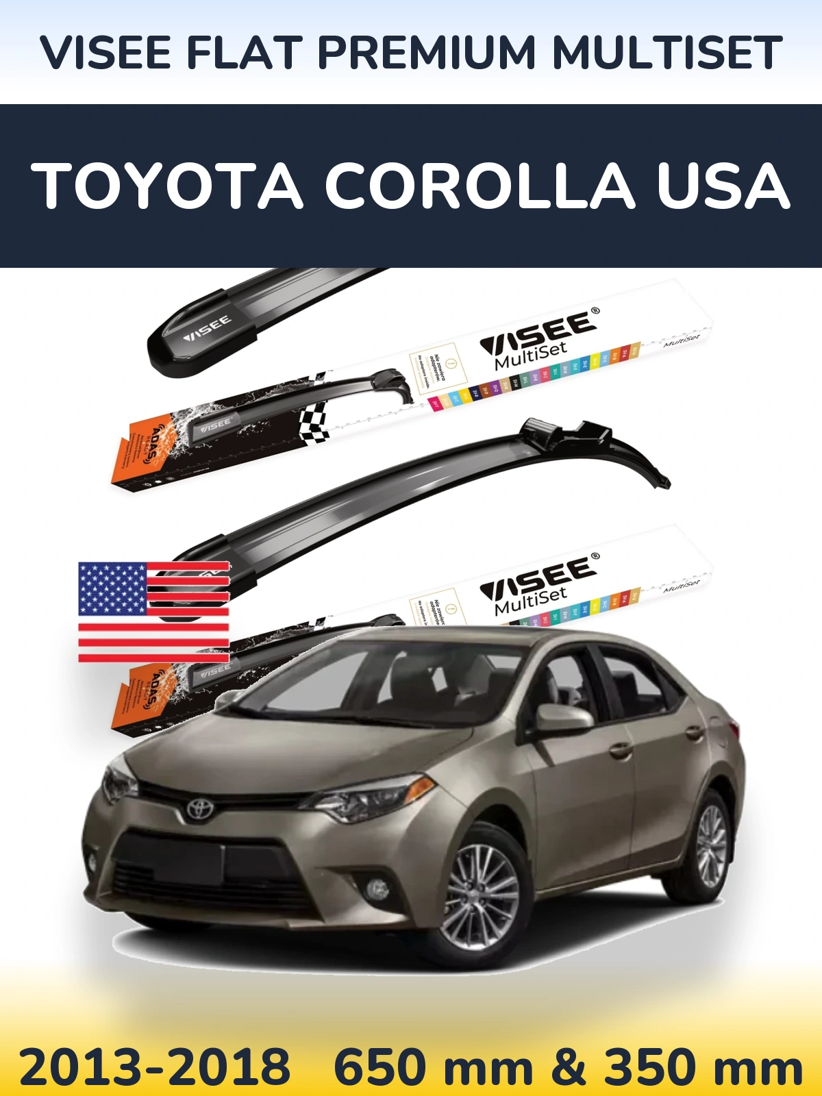Ștergătoare VISEE FLAT PREMIUM MultiSet pentru Toyota Corolla USA