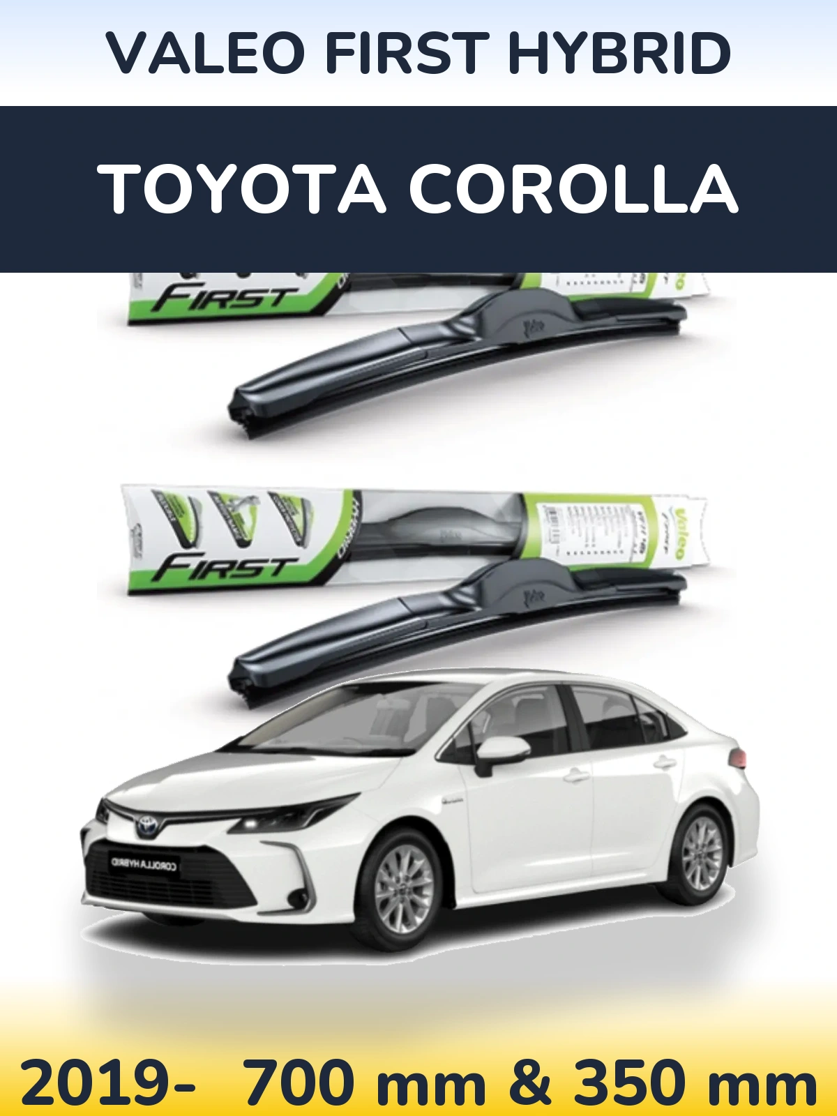 Ștergătoare Valeo First Hybrid pentru Toyota Corolla