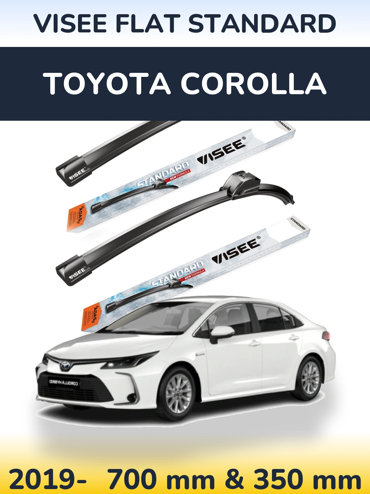 Front wiper blade set VISEE FLAT STANDARD 700 & 350 mm for Toyota Corolla 2019-2026
