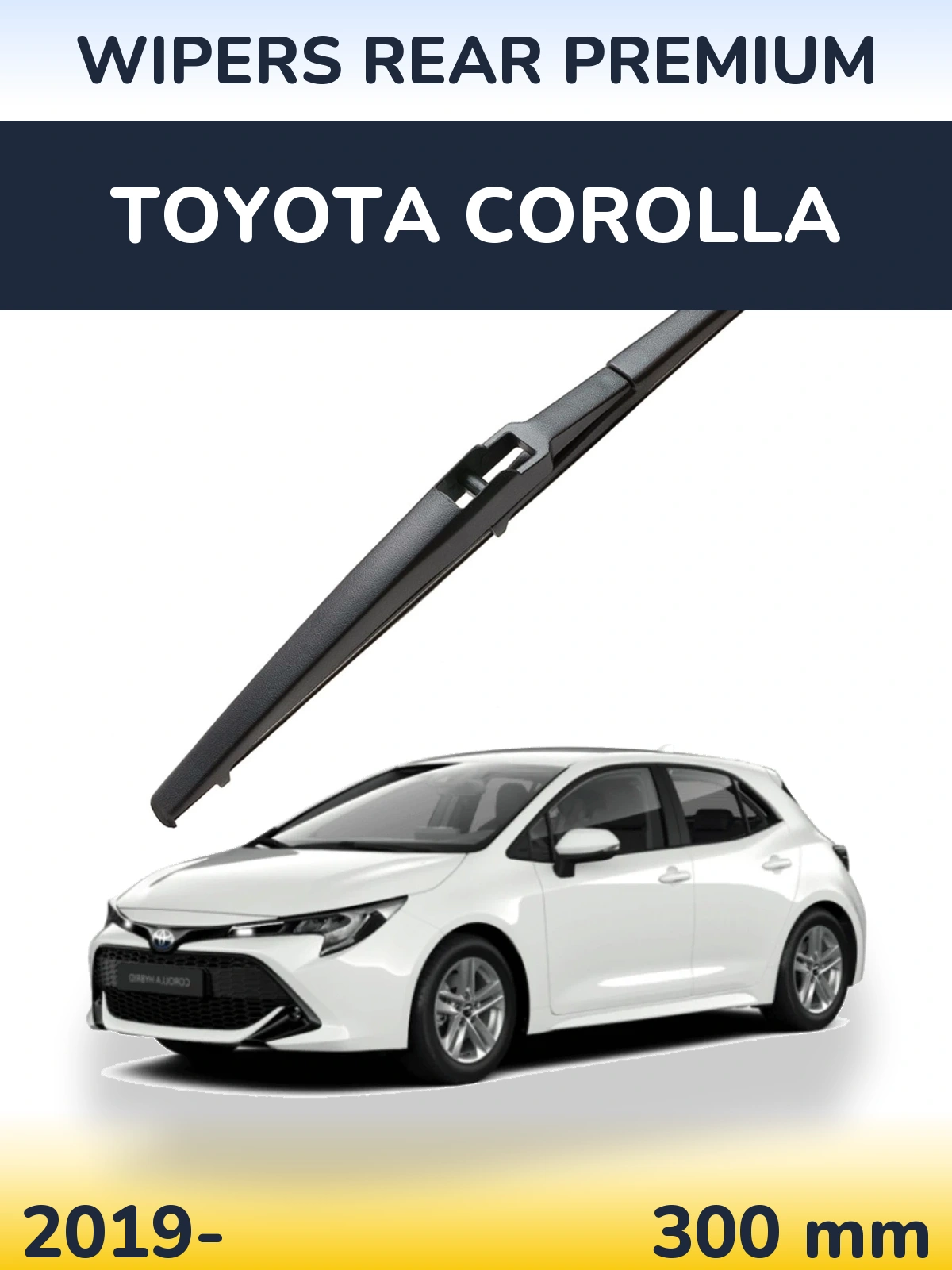 Ștergătoare WIPERS REAR PREMIUM pentru Toyota Corolla