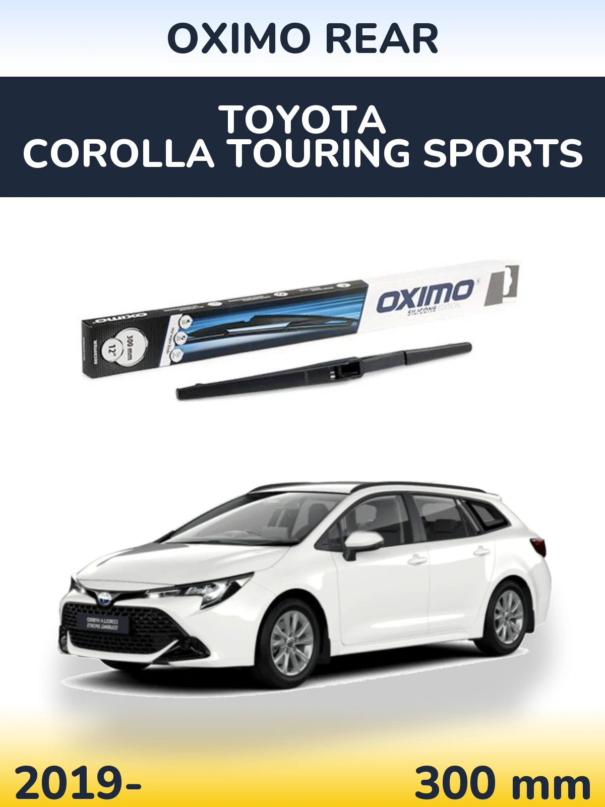 Ștergătoare Oximo Rear pentru Toyota Corolla Touring Sports