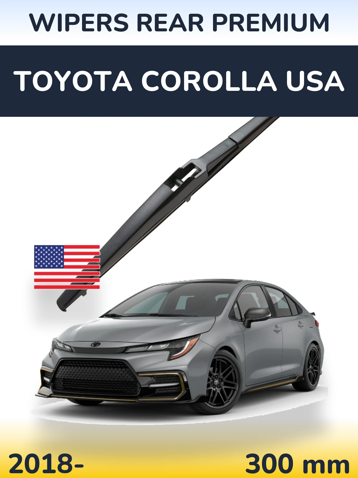 Ștergătoare WIPERS REAR PREMIUM pentru Toyota Corolla USA