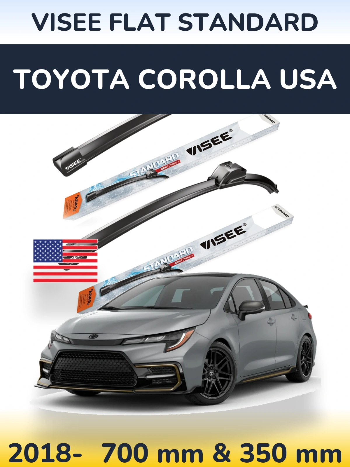 Ștergătoare VISEE FLAT STANDARD pentru Toyota Corolla USA