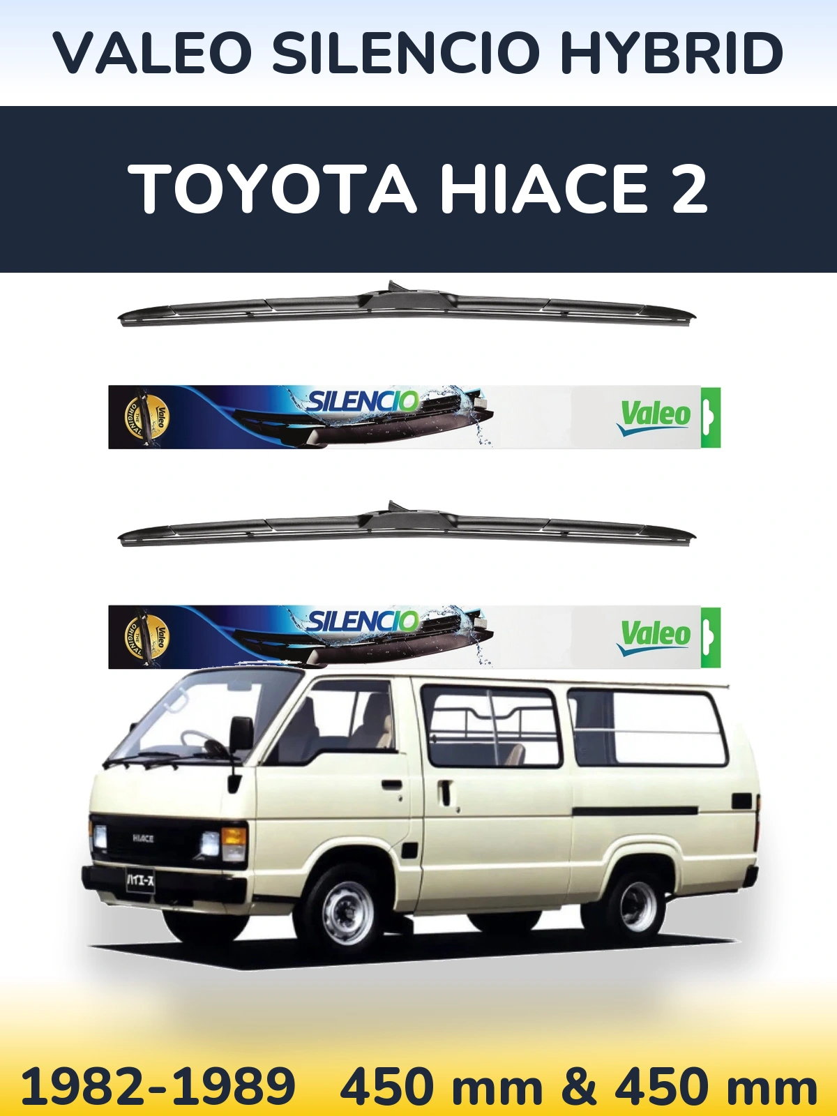 Ștergătoare Valeo Silencio Hybrid pentru Toyota Hiace 2