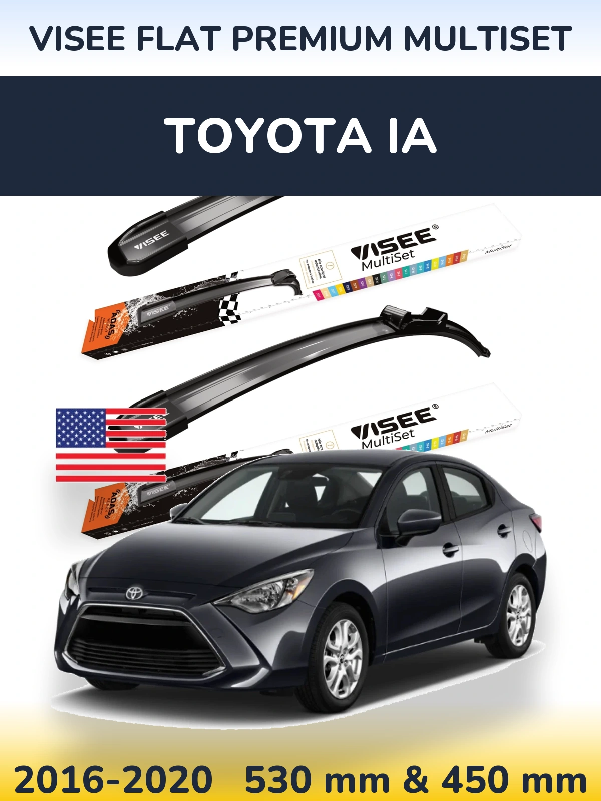 Ștergătoare VISEE FLAT PREMIUM MultiSet pentru Toyota iA