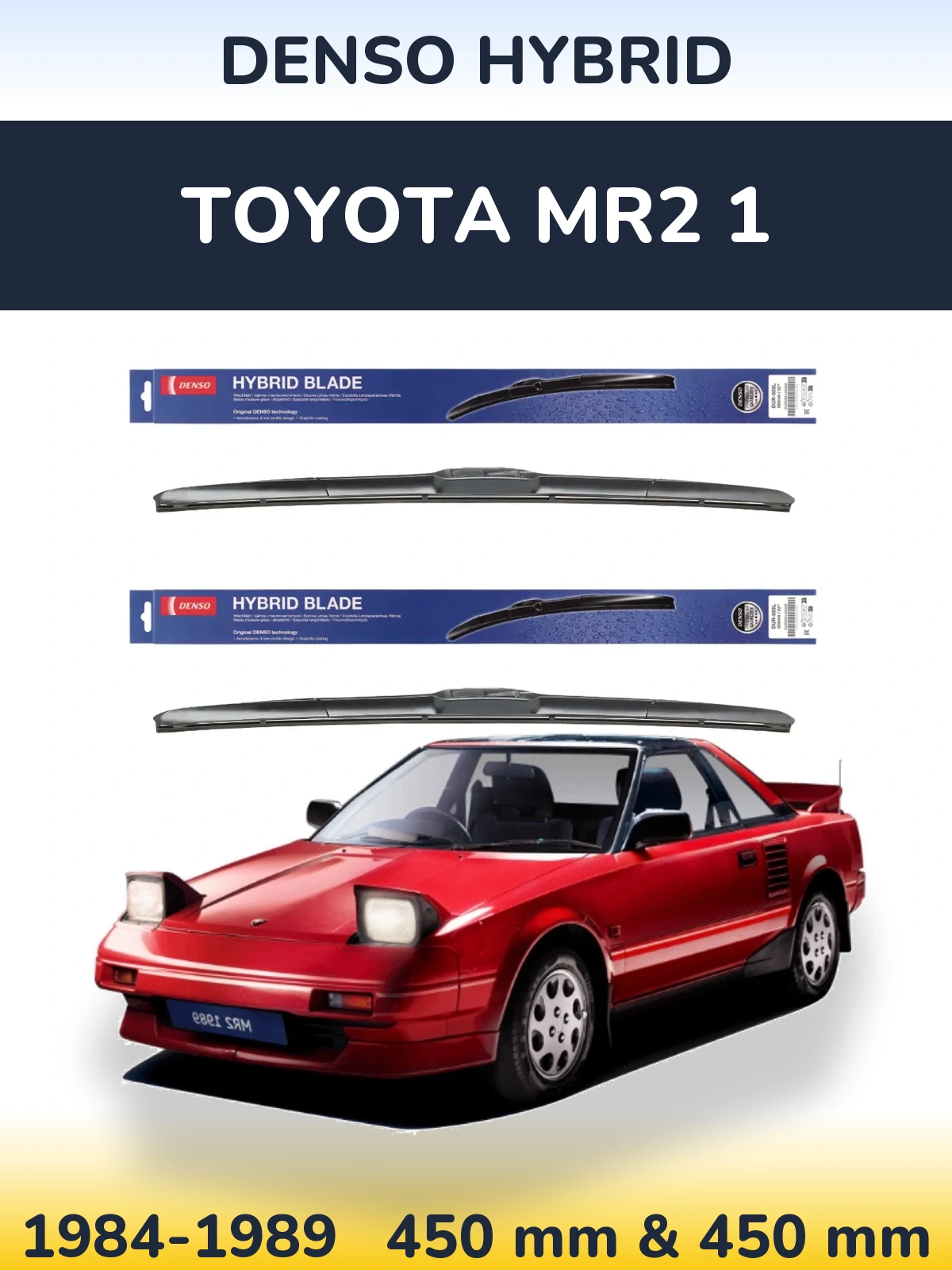 Ștergătoare Denso Hybrid pentru Toyota MR2 1