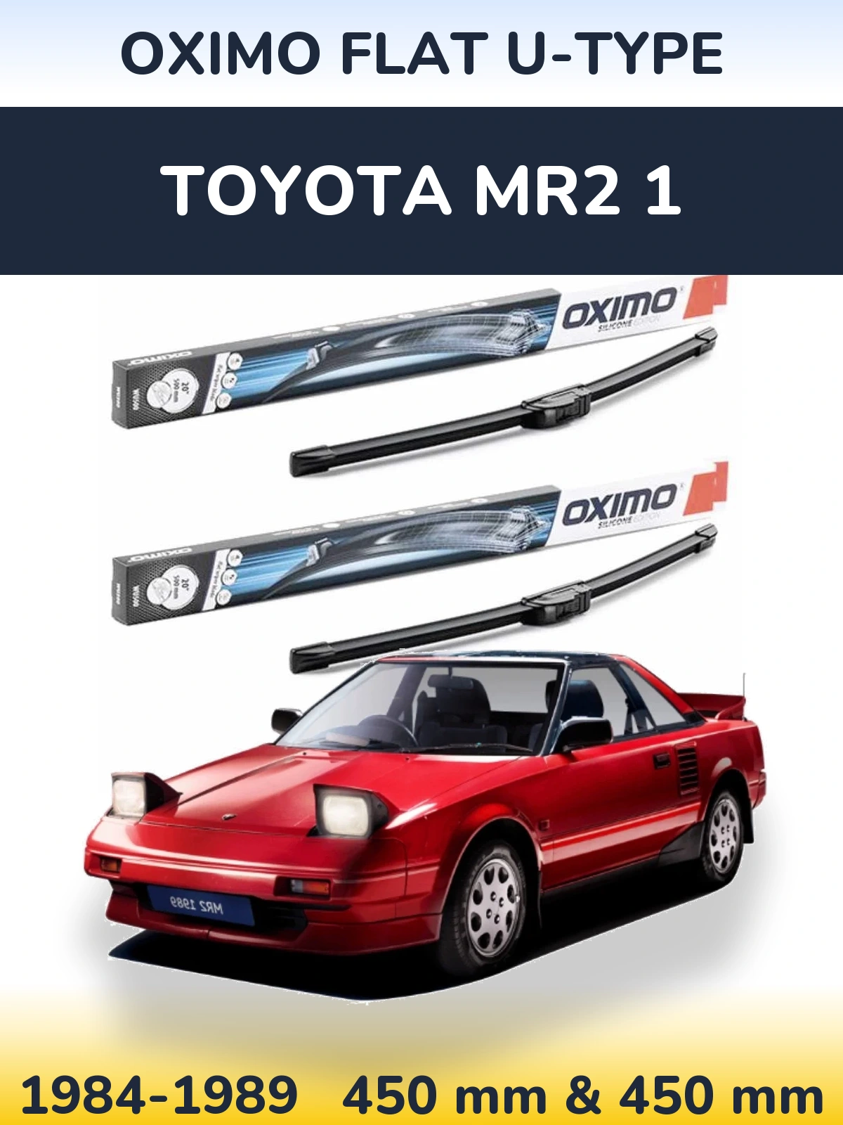 Ștergătoare Oximo Flat U-type pentru Toyota MR2 1