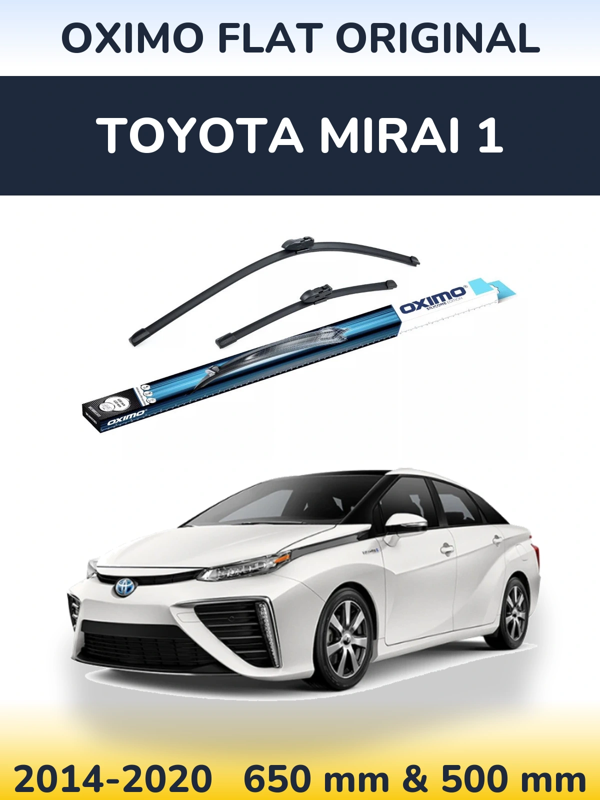 Ștergătoare Oximo Flat Original pentru Toyota Mirai 1