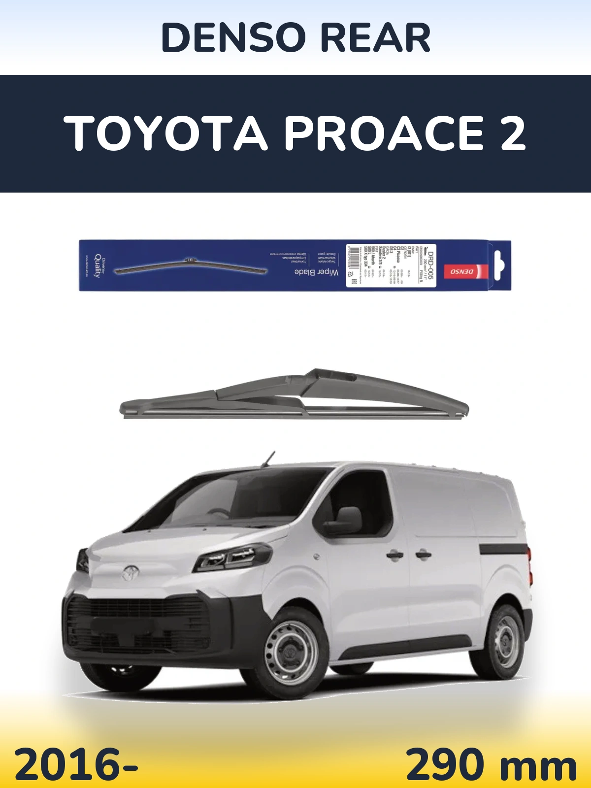Ștergătoare Denso Rear pentru Toyota ProAce 2