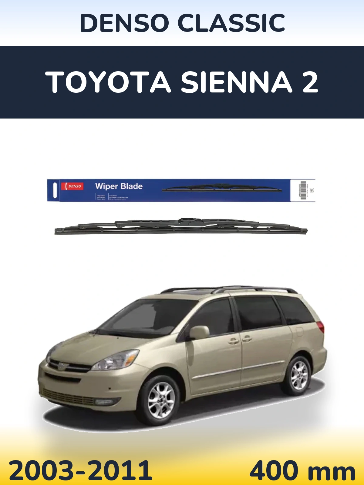 Ștergătoare Denso Classic pentru Toyota Sienna 2