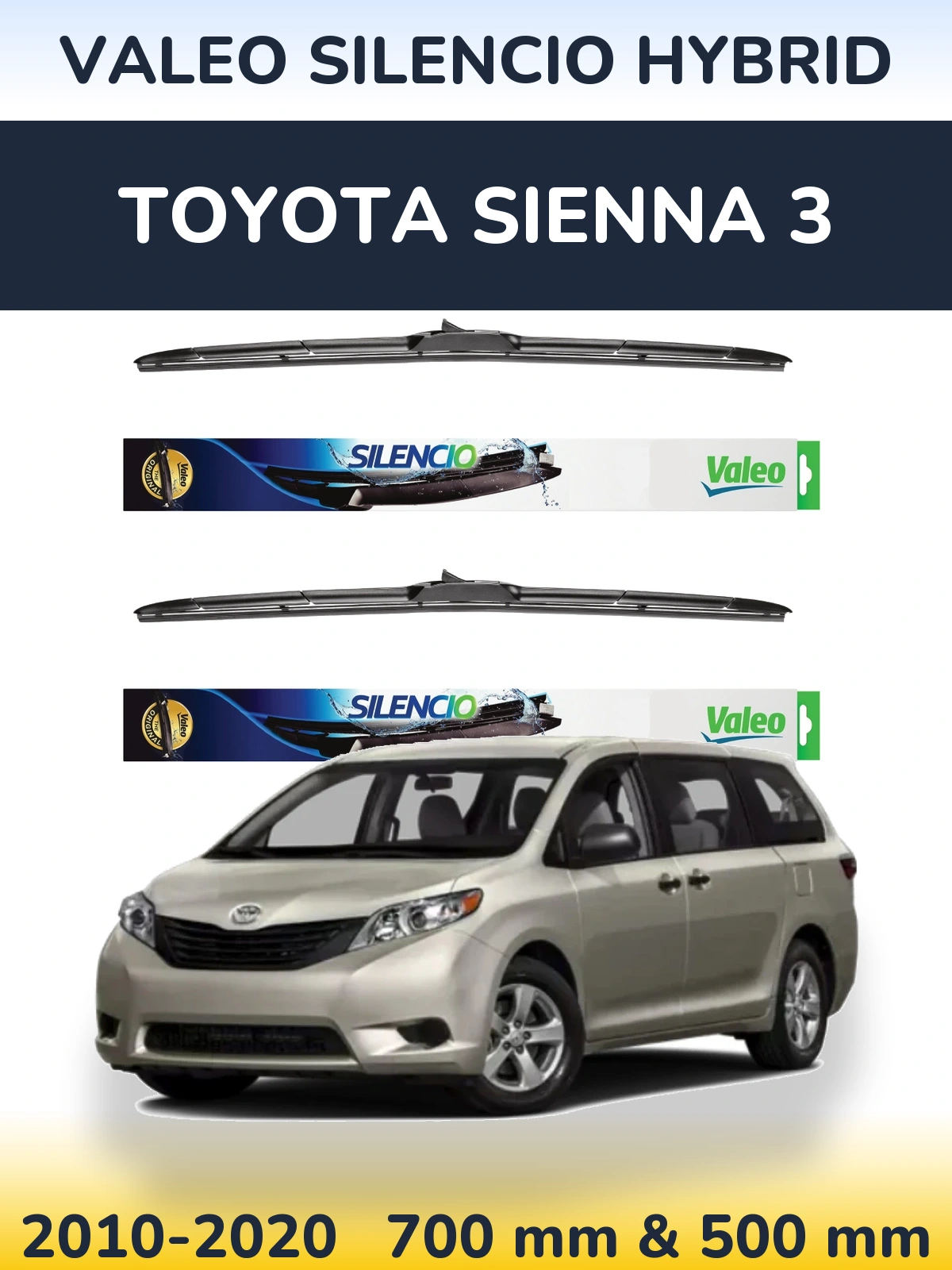 Ștergătoare Valeo Silencio Hybrid pentru Toyota Sienna 3