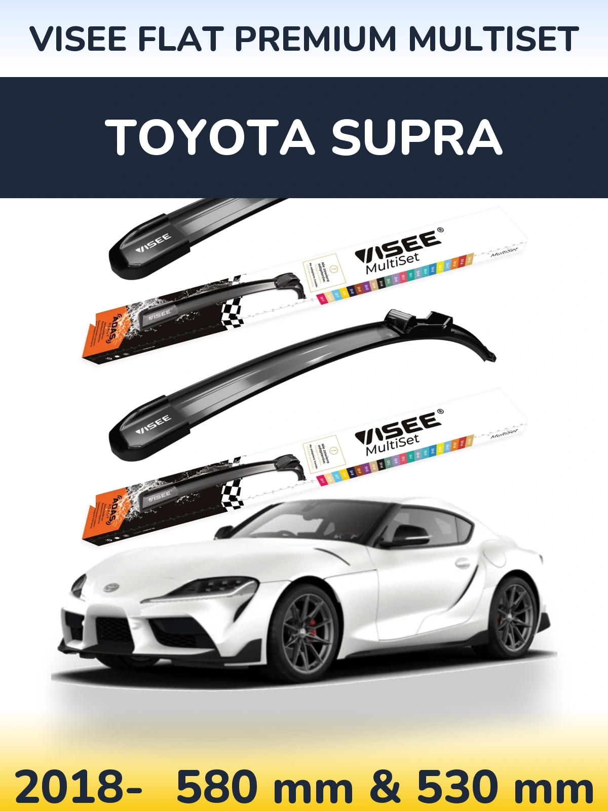 Ștergătoare VISEE FLAT PREMIUM MultiSet pentru Toyota Supra