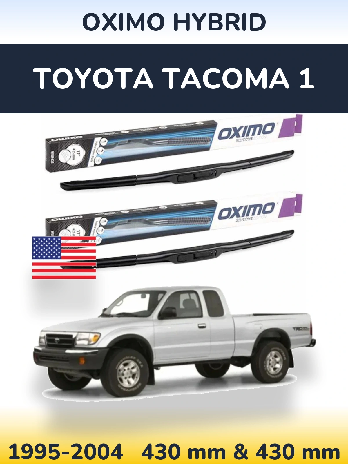 Ștergătoare Oximo Hybrid pentru Toyota Tacoma 1