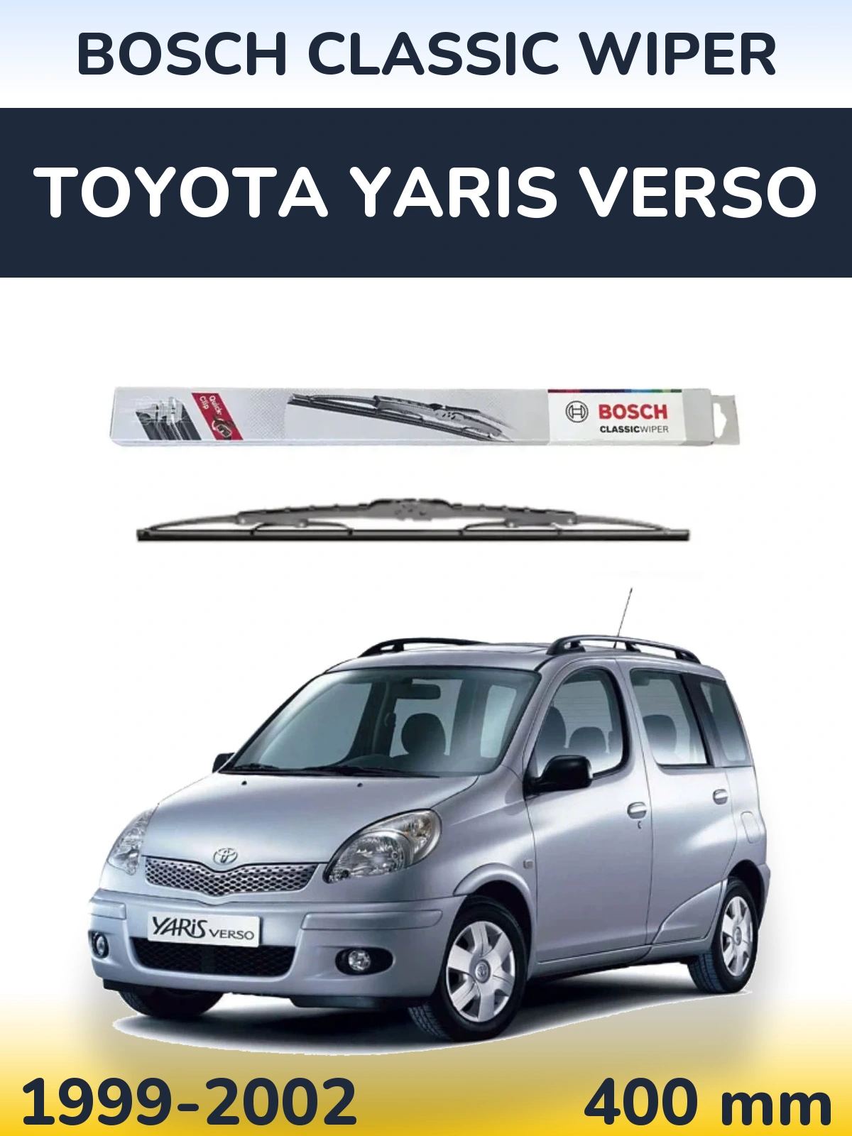 Ștergătoare BOSCH Classic Wiper pentru Toyota Yaris Verso