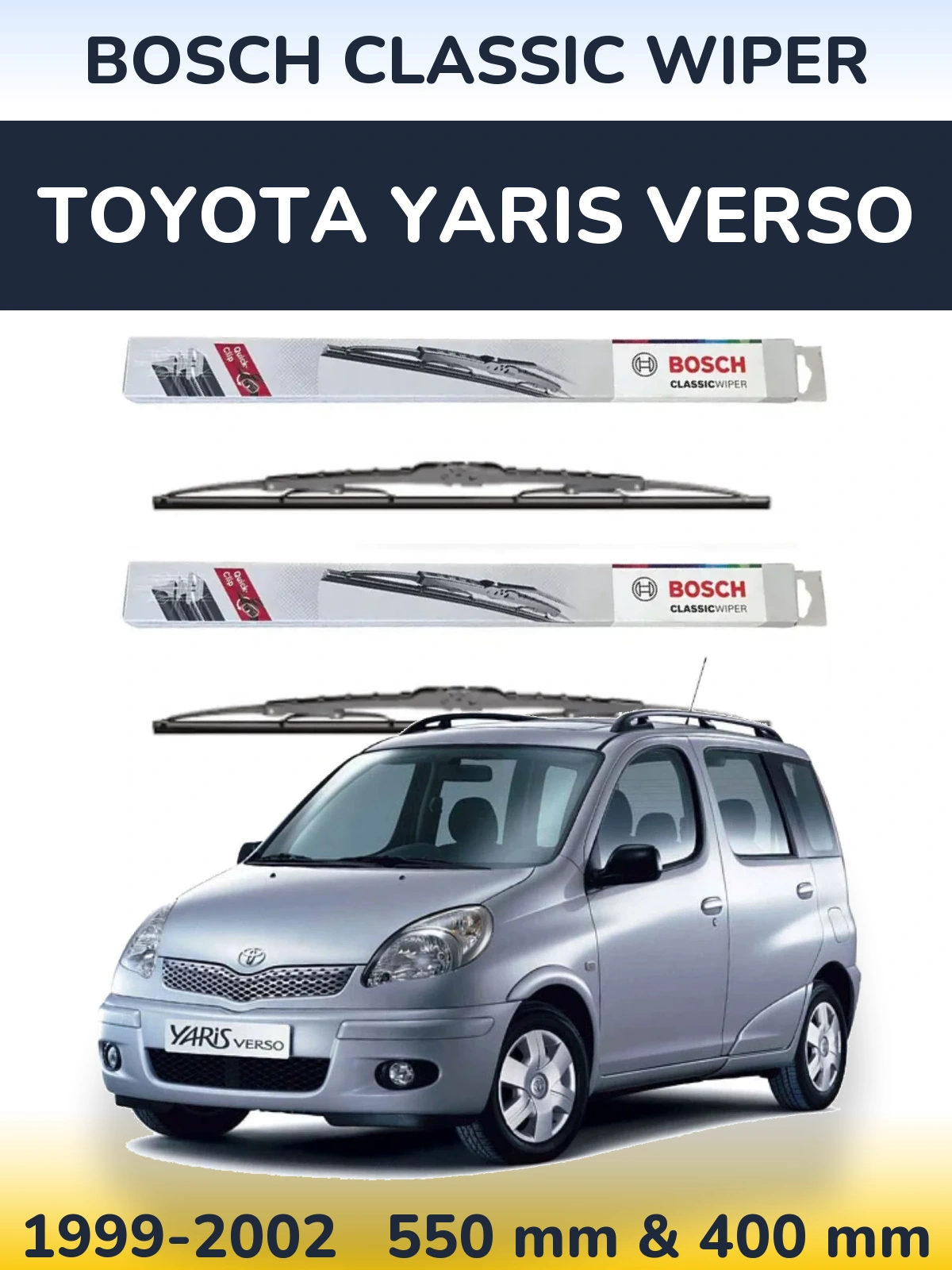 Ștergătoare BOSCH Classic Wiper pentru Toyota Yaris Verso