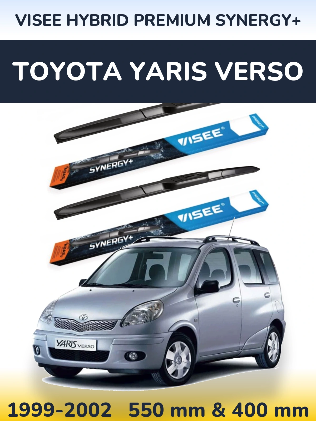 Комплект передних дворников VISEE HYBRID PREMIUM SYNERGY+ 550 & 400 мм для Toyota Yaris Verso 1999-2002
