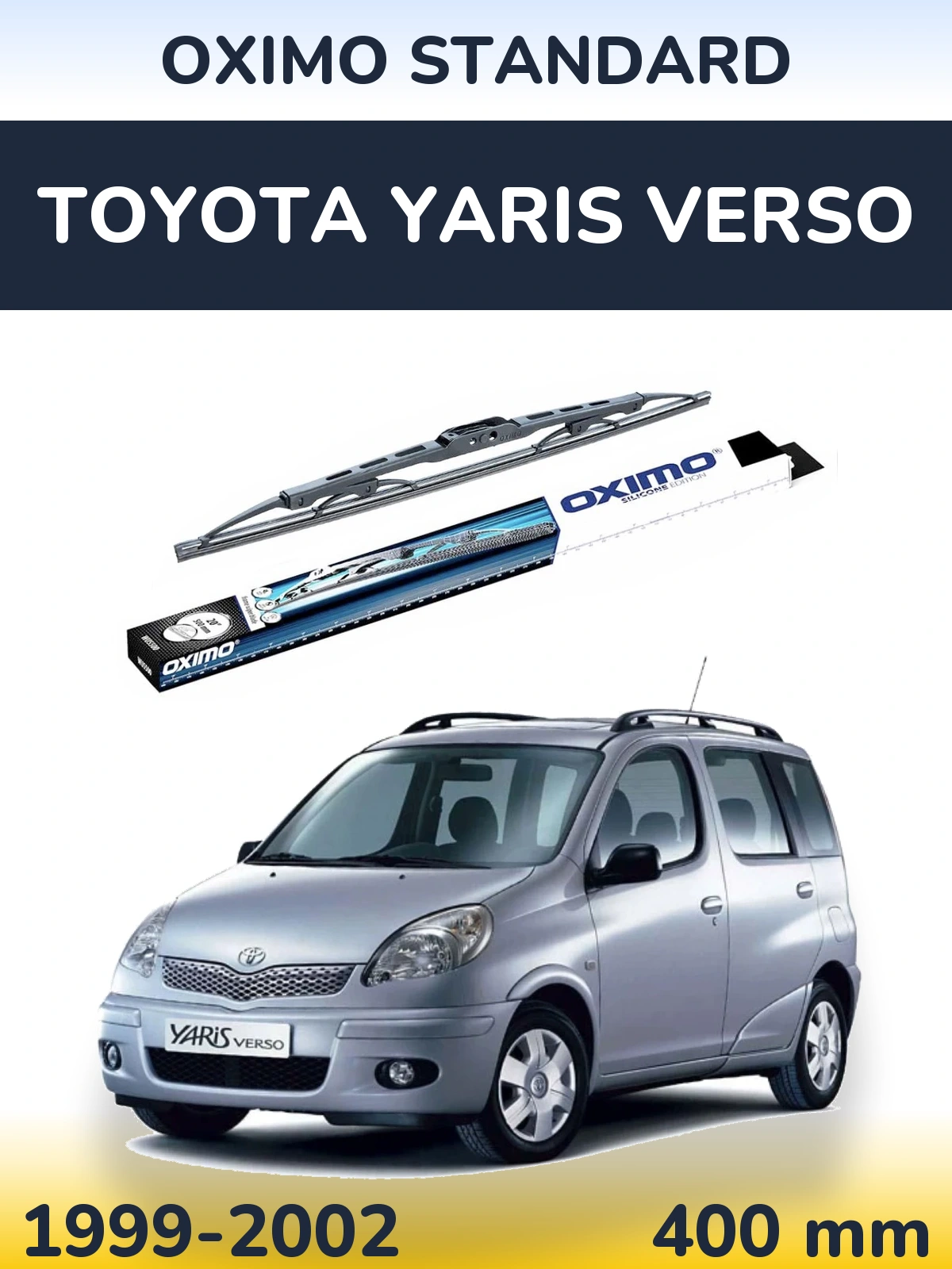 Ștergătoare Oximo Standard pentru Toyota Yaris Verso