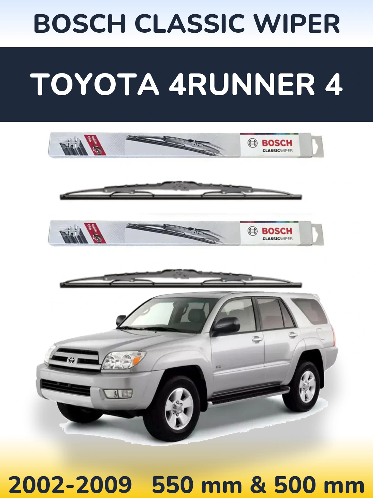 Ștergătoare BOSCH Classic Wiper pentru Toyota 4Runner 4