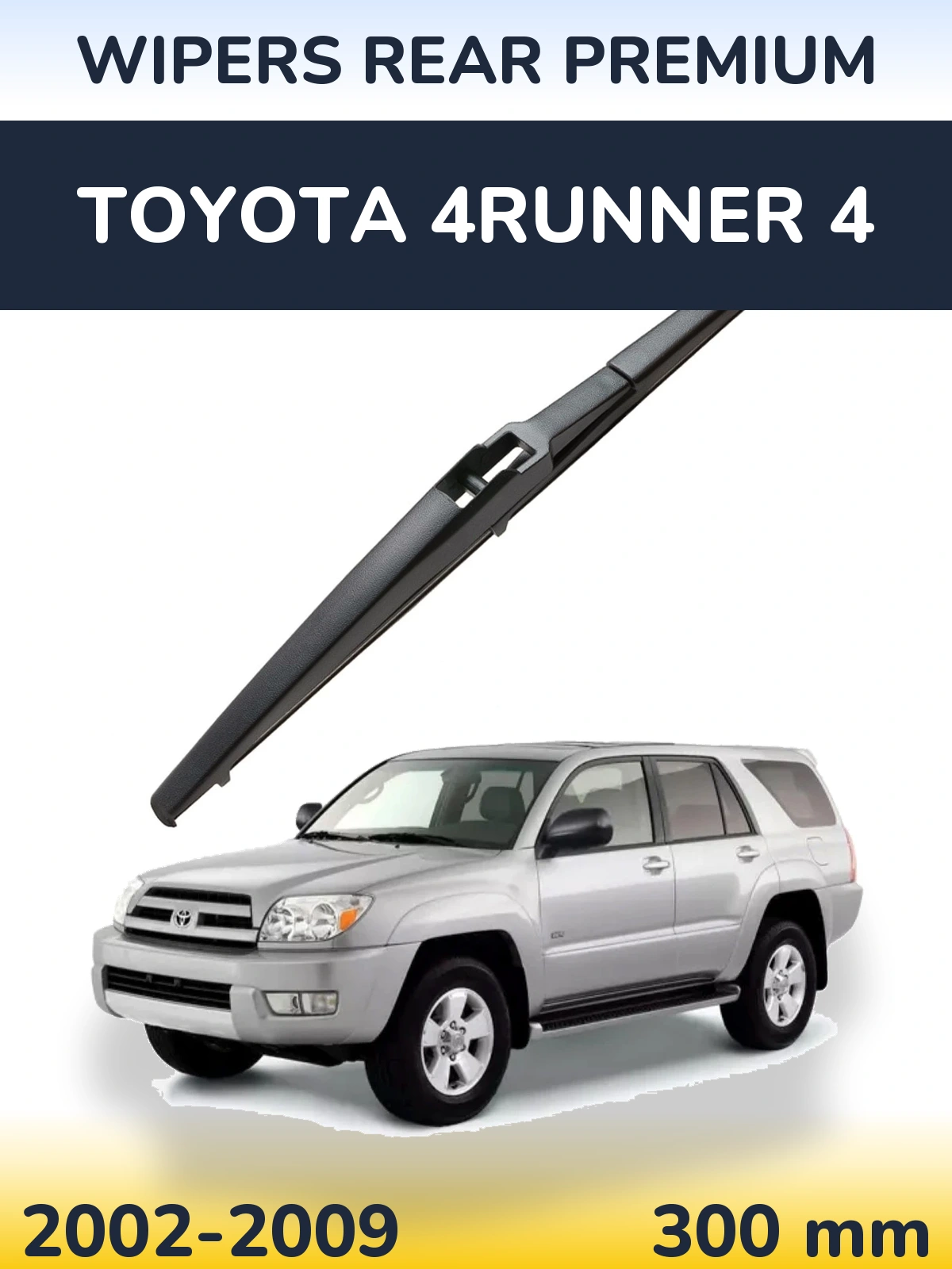 Ștergătoare WIPERS REAR PREMIUM pentru Toyota 4Runner 4