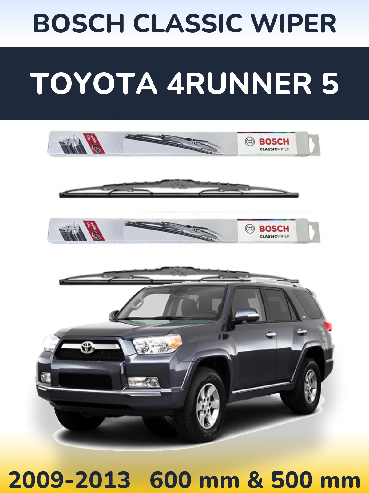 Ștergătoare BOSCH Classic Wiper pentru Toyota 4Runner 5