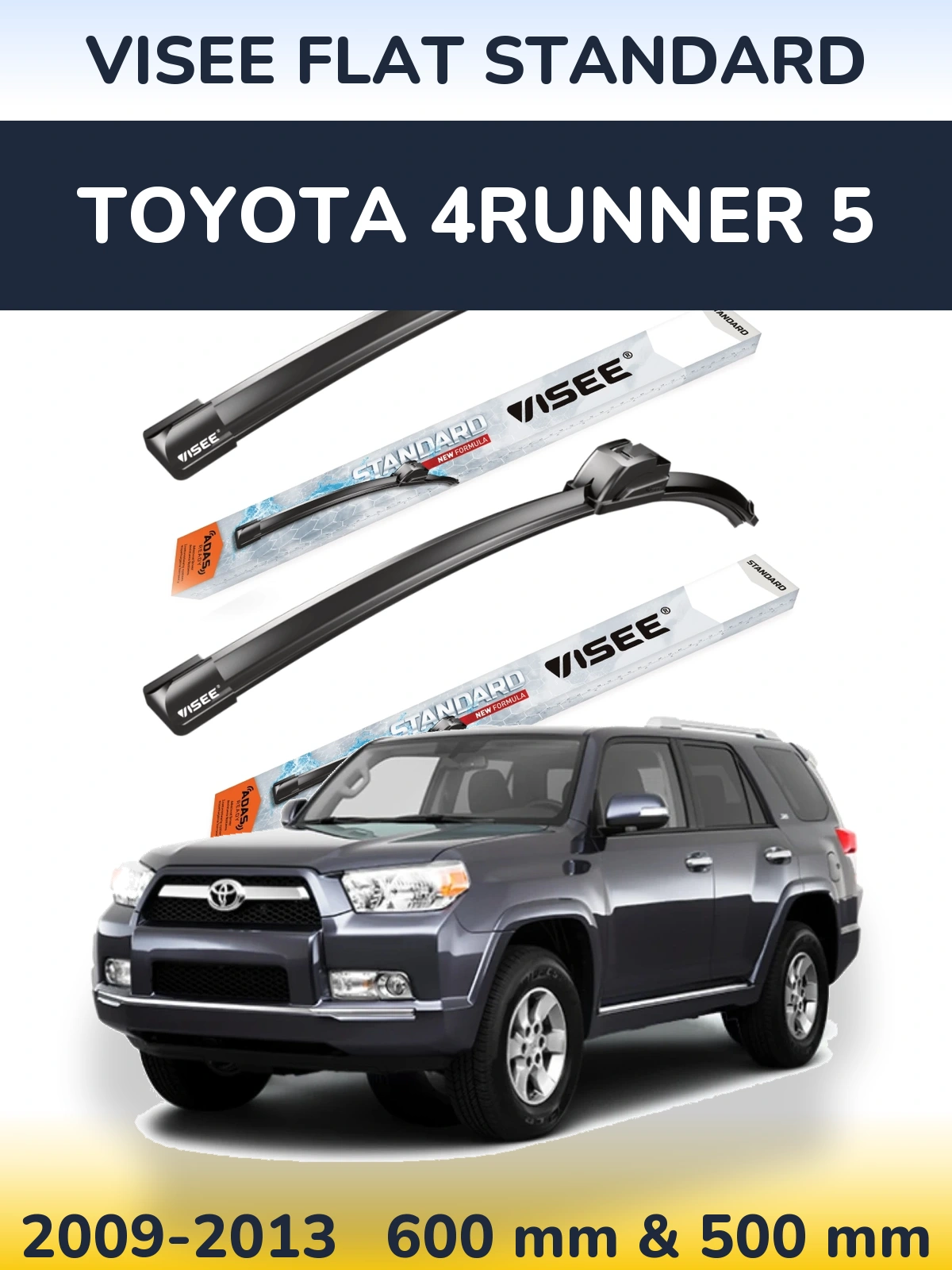 Ștergătoare VISEE FLAT STANDARD pentru Toyota 4Runner 5