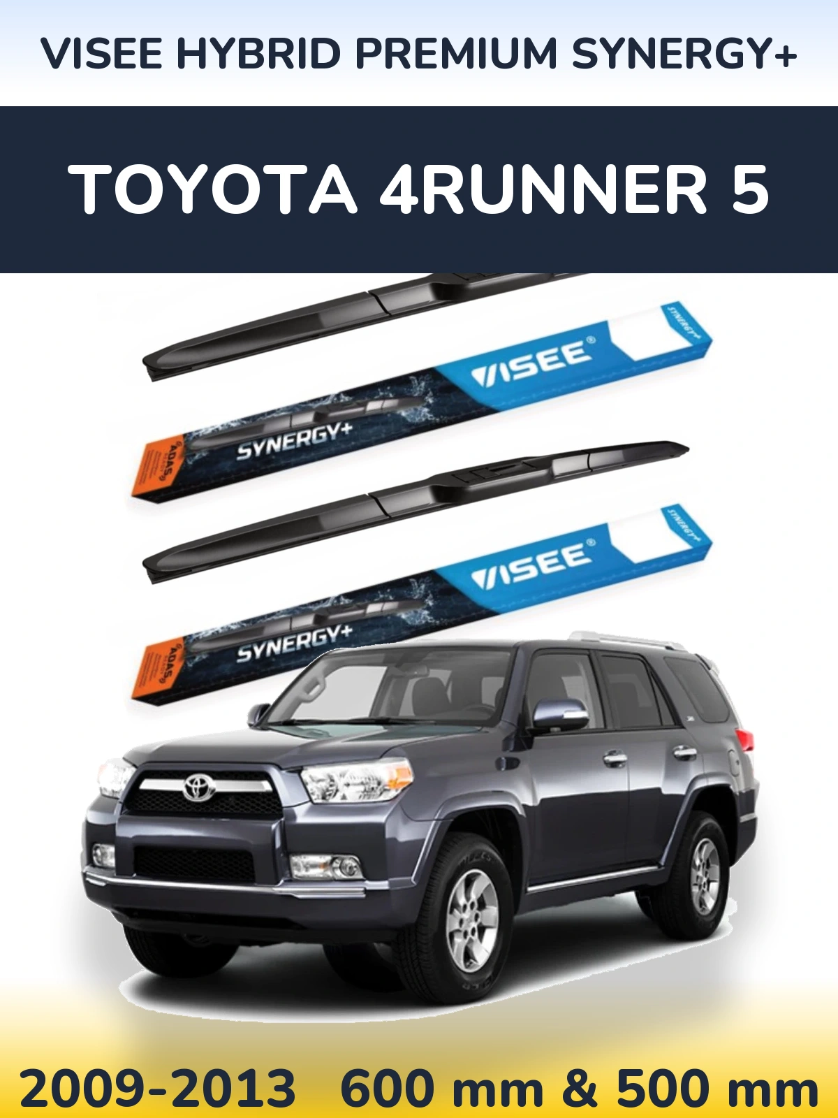Ștergătoare VISEE HYBRID PREMIUM SYNERGY+ pentru Toyota 4Runner 5