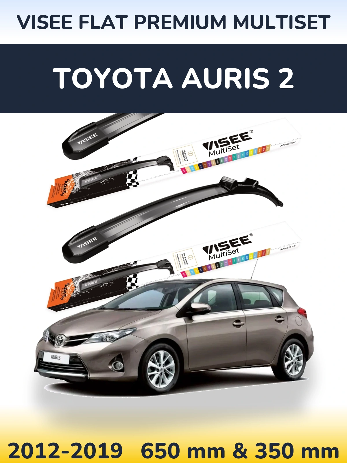 Ștergătoare VISEE FLAT PREMIUM MultiSet pentru Toyota Auris 2