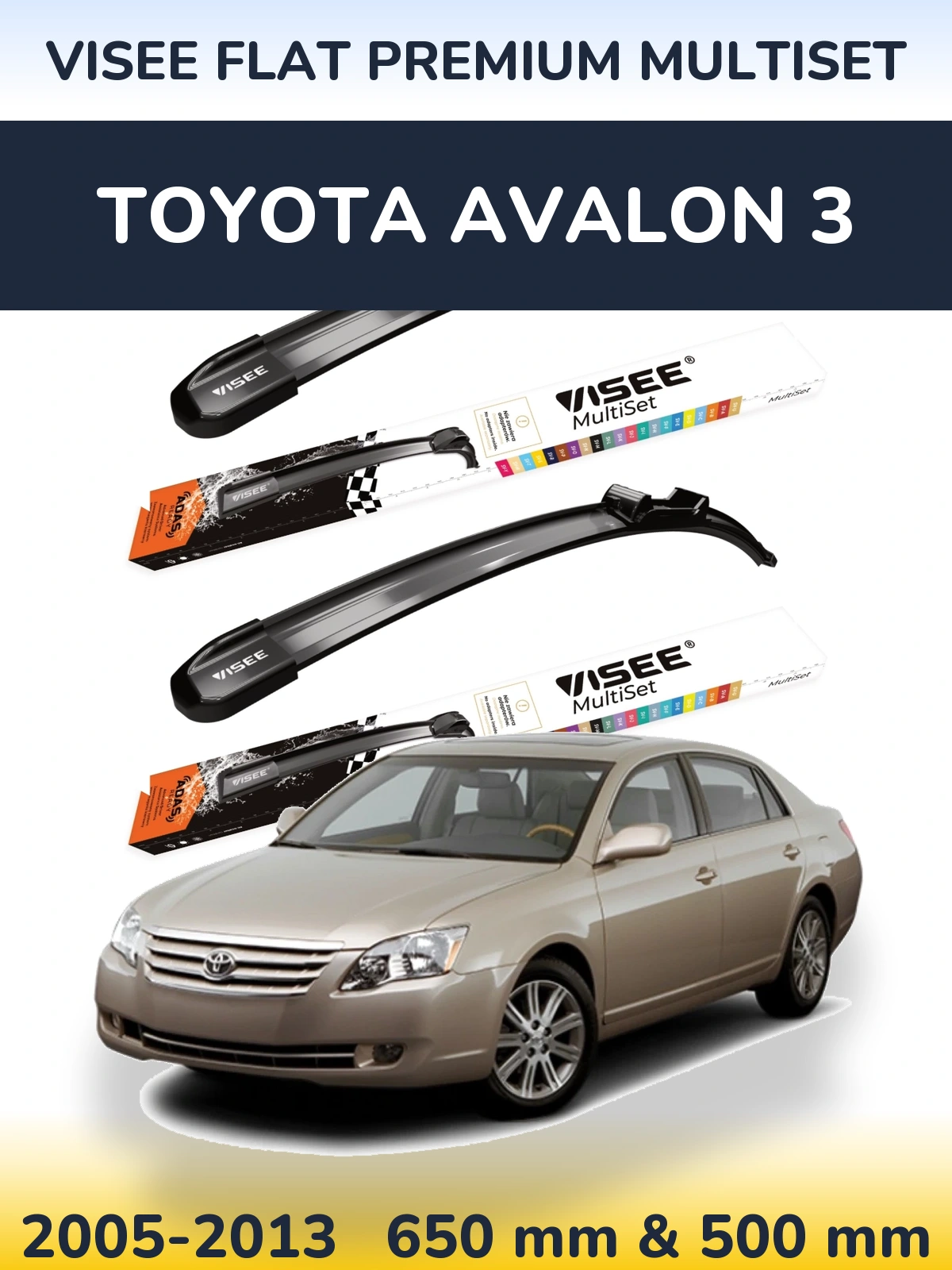 Front wiper blade set VISEE FLAT PREMIUM MultiSet 650 & 500 mm for Toyota Avalon 3 2005-2013