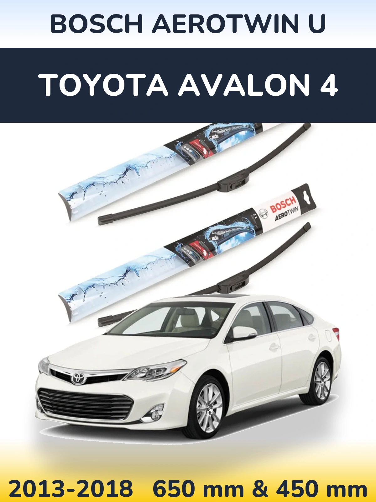 Ștergătoare BOSCH AeroTwin U pentru Toyota Avalon 4