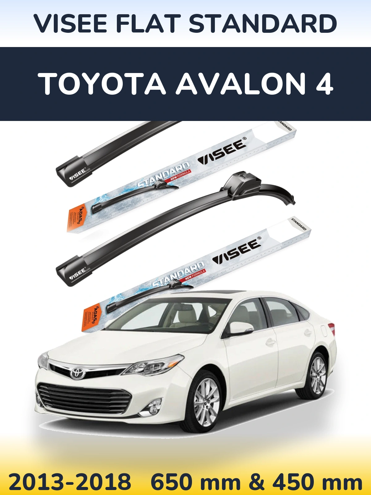 Ștergătoare VISEE FLAT STANDARD pentru Toyota Avalon 4