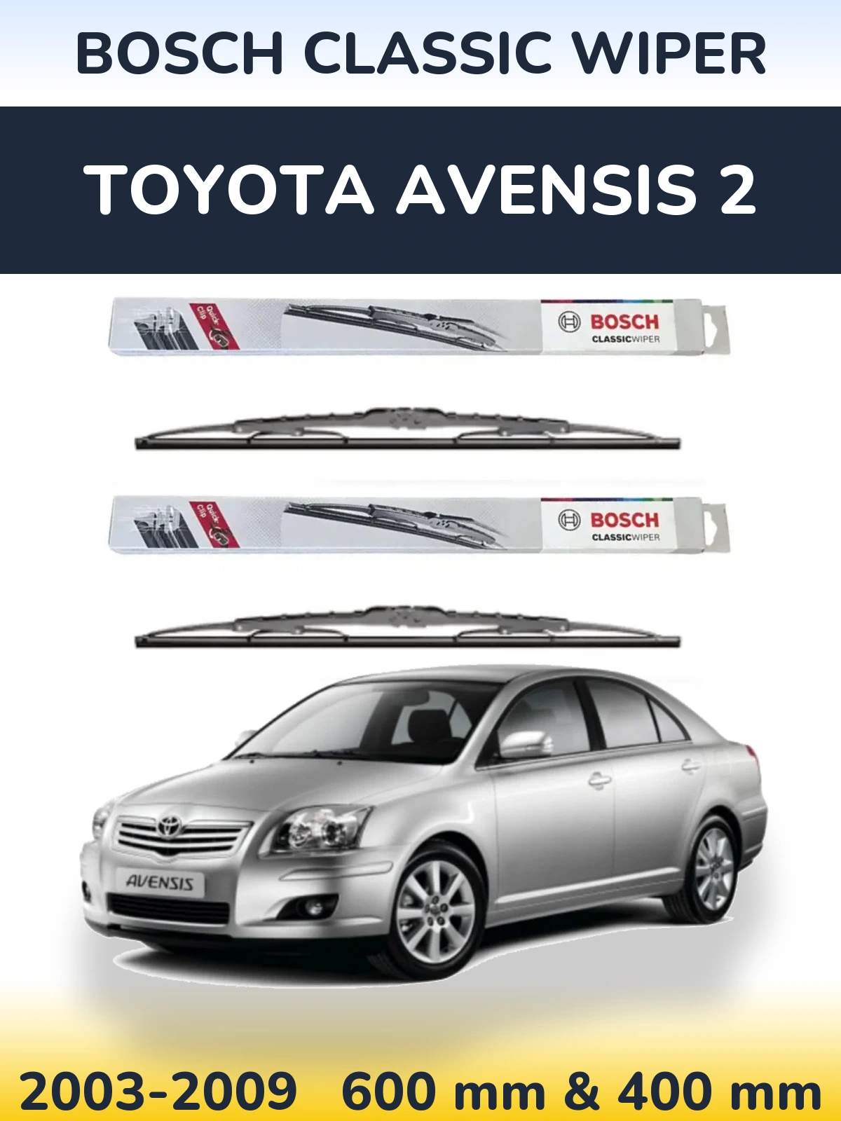 Ștergătoare BOSCH Classic Wiper pentru Toyota Avensis 2