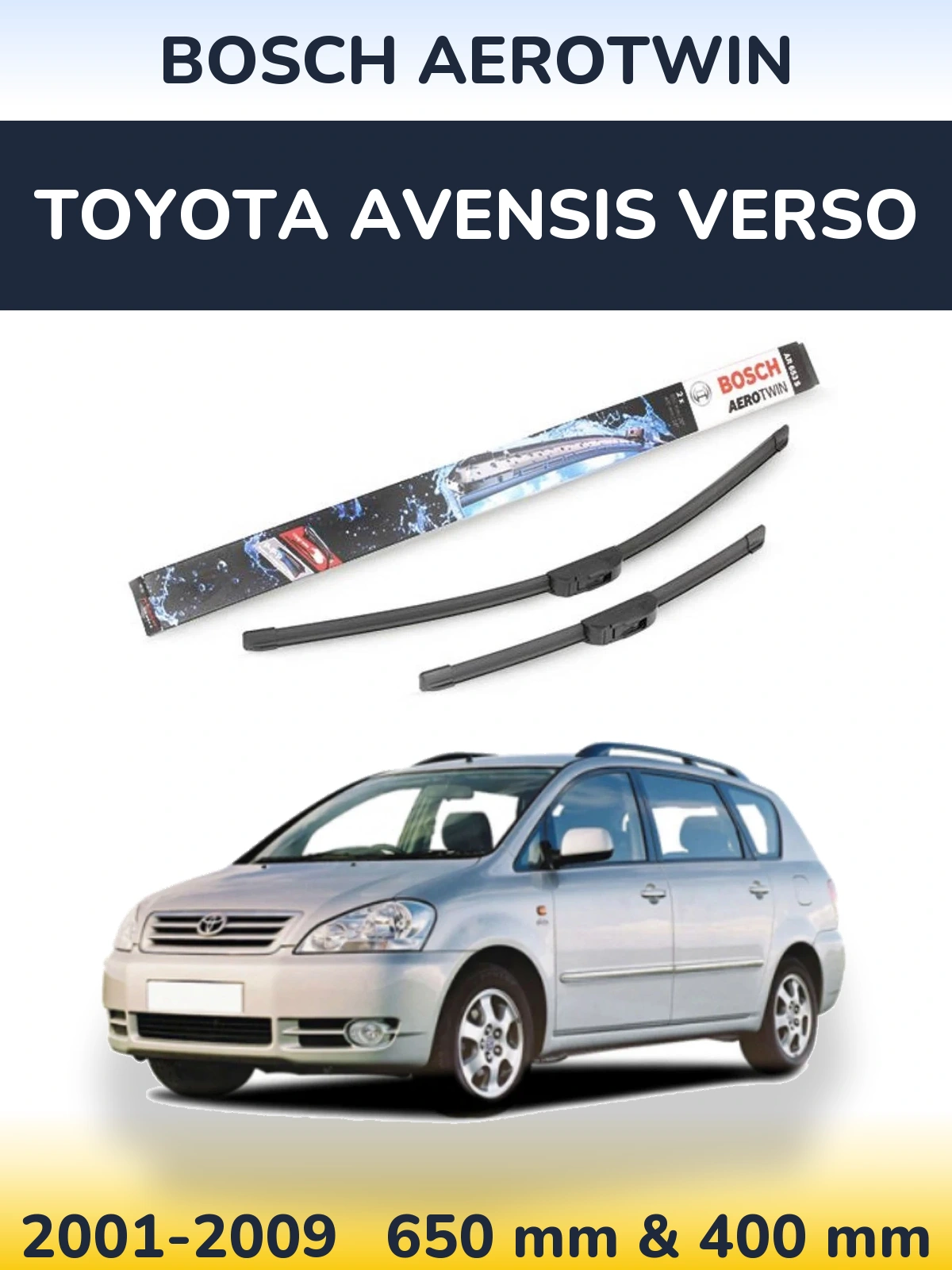 Ștergătoare BOSCH AeroTwin pentru Toyota Avensis Verso