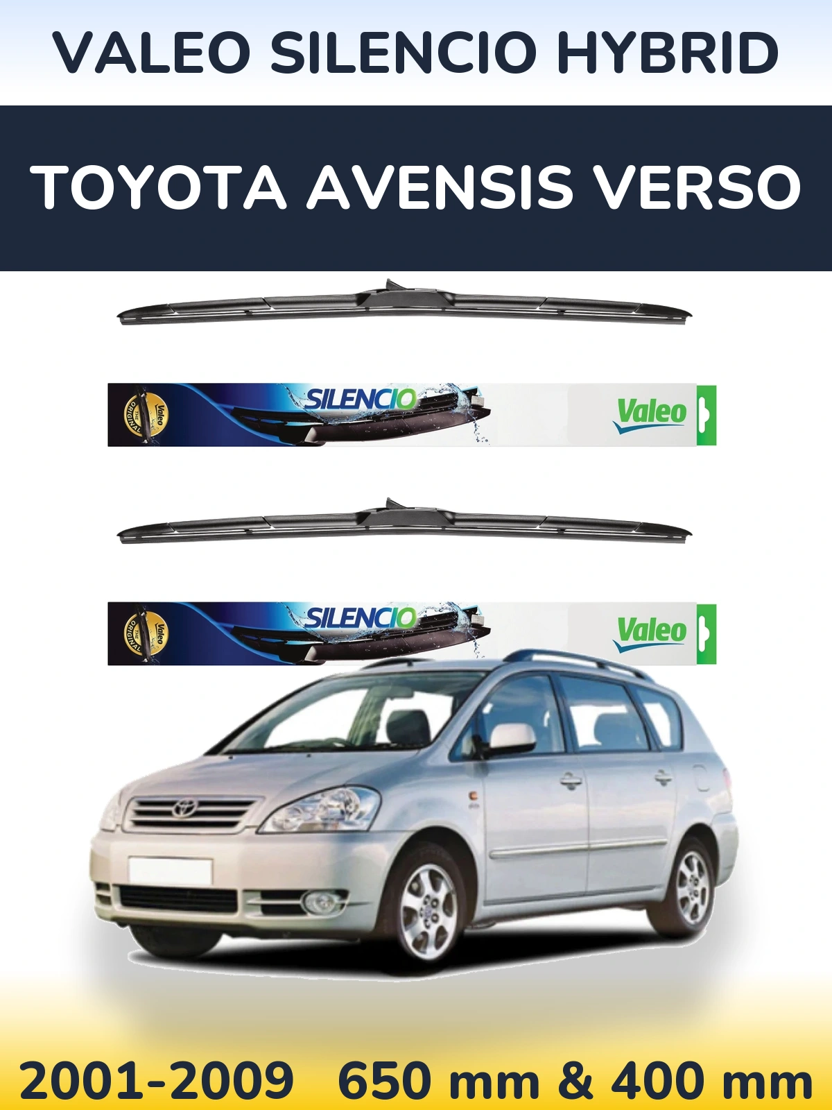 Ștergătoare Valeo Silencio Hybrid pentru Toyota Avensis Verso