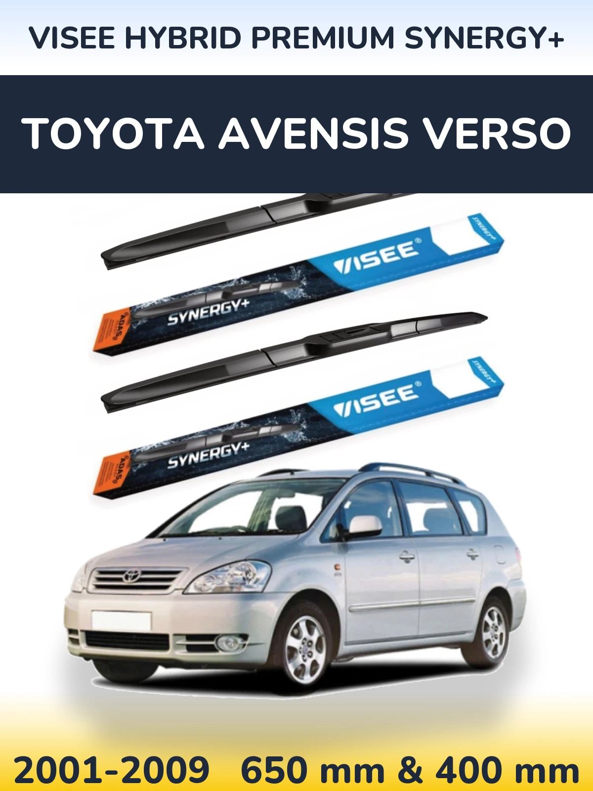 Ștergătoare VISEE HYBRID PREMIUM SYNERGY+ pentru Toyota Avensis Verso
