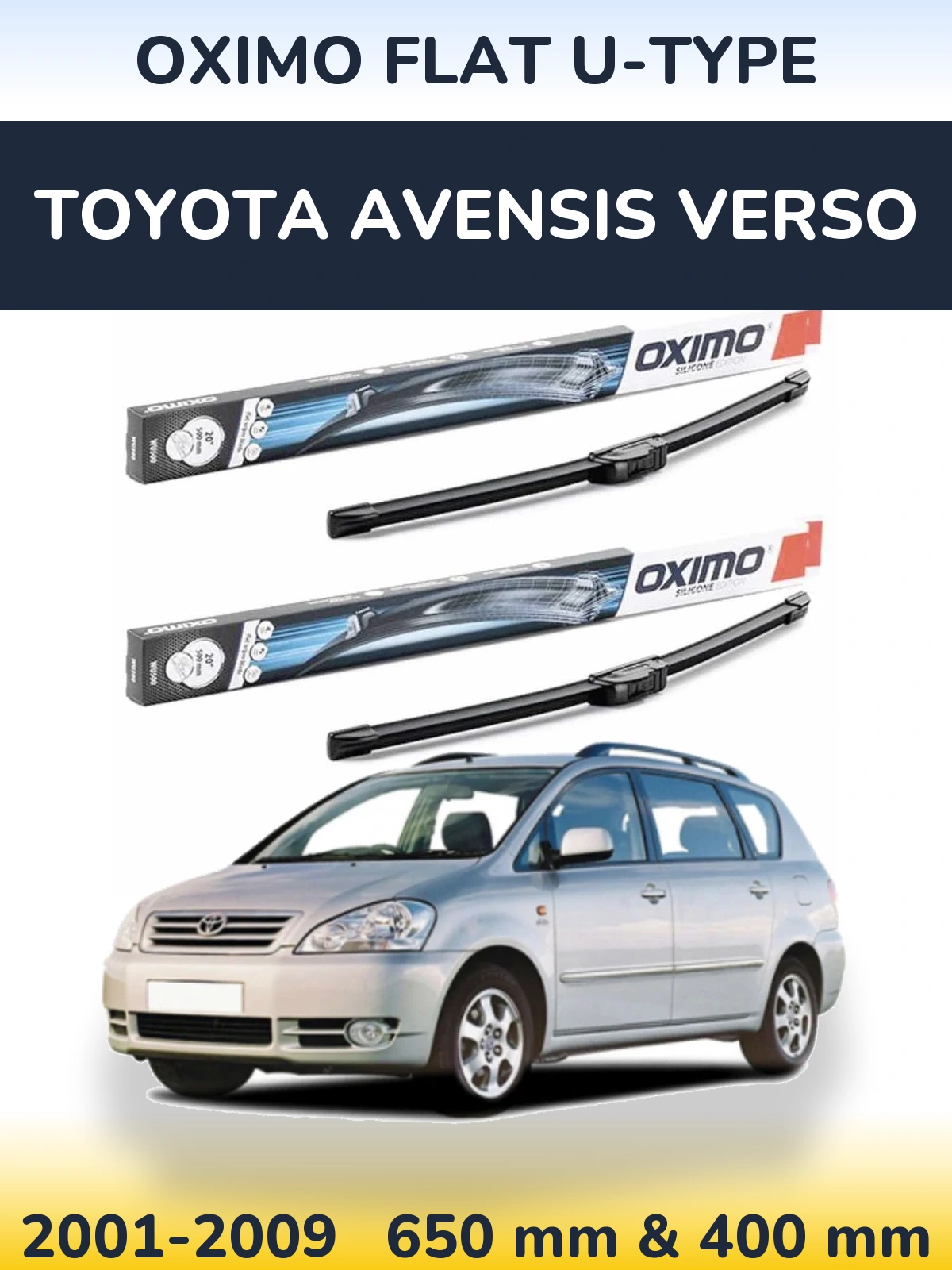 Ștergătoare Oximo Flat U-type pentru Toyota Avensis Verso