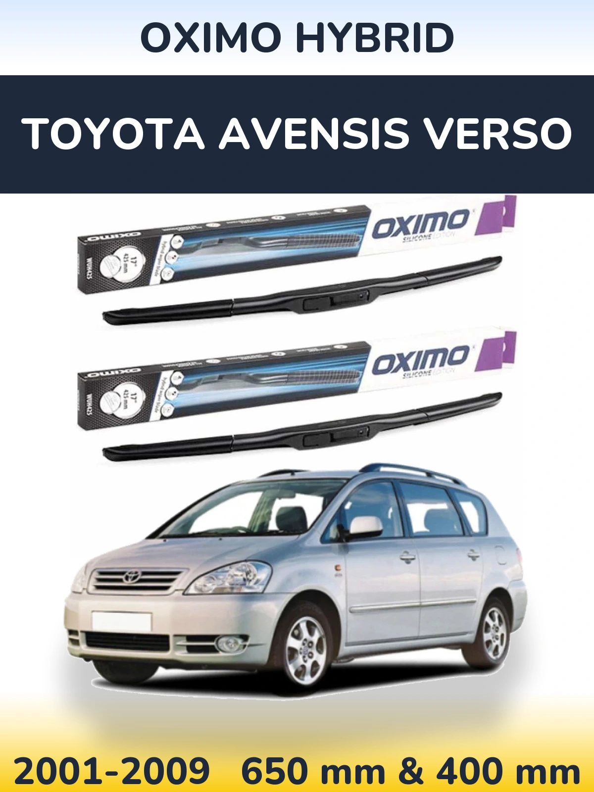 Ștergătoare Oximo Hybrid pentru Toyota Avensis Verso