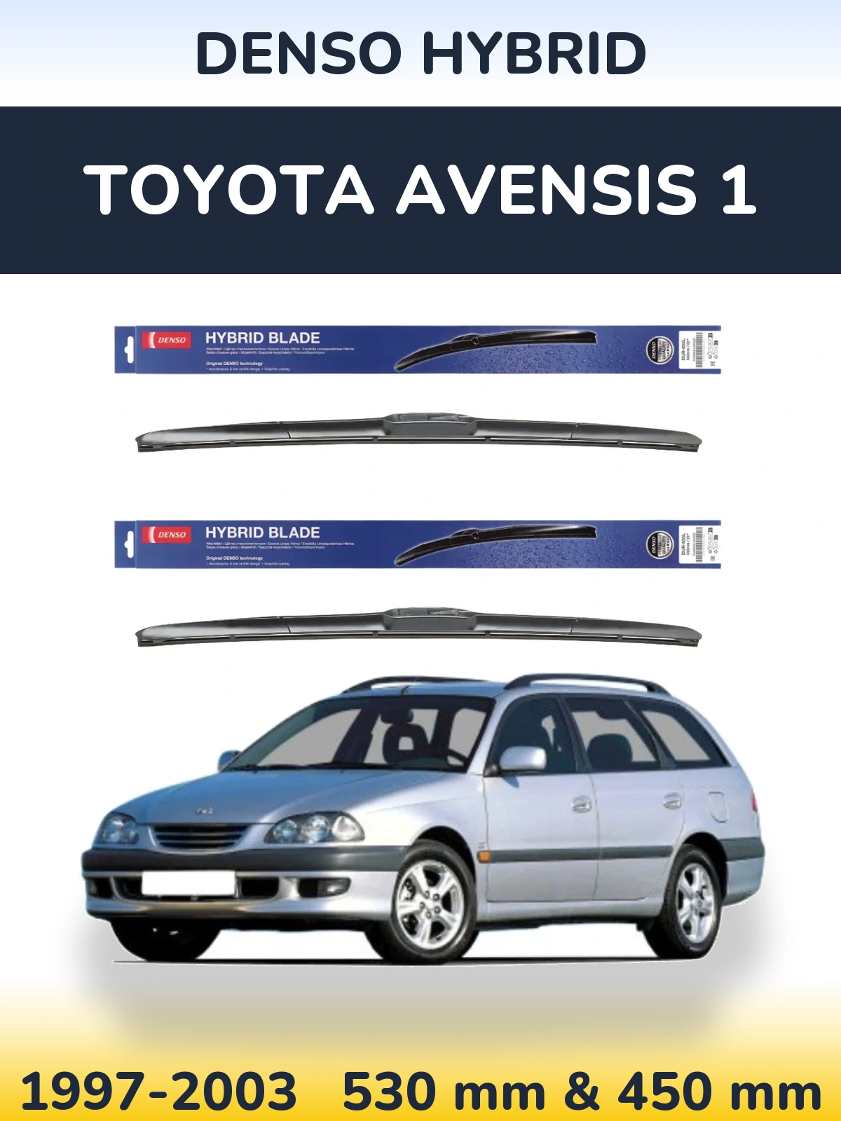 Ștergătoare Denso Hybrid pentru Toyota Avensis 1