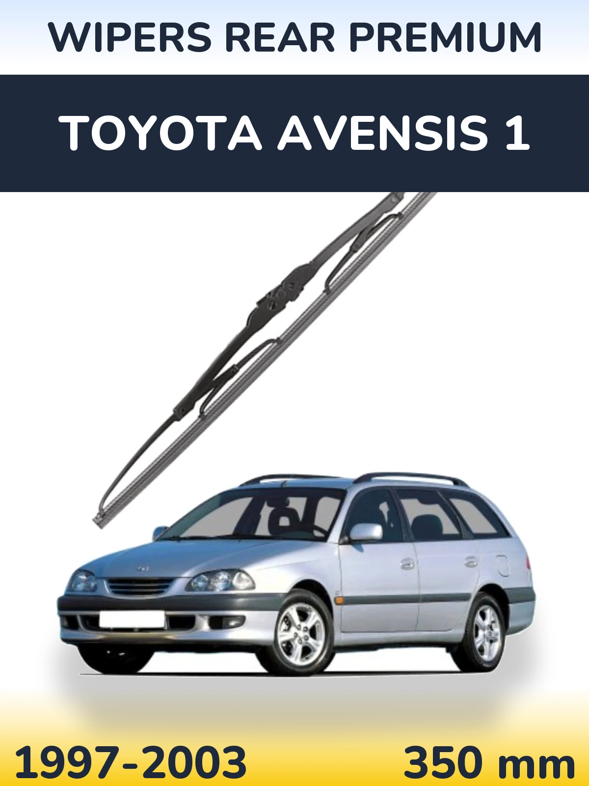 Ștergătoare WIPERS REAR PREMIUM pentru Toyota Avensis 1