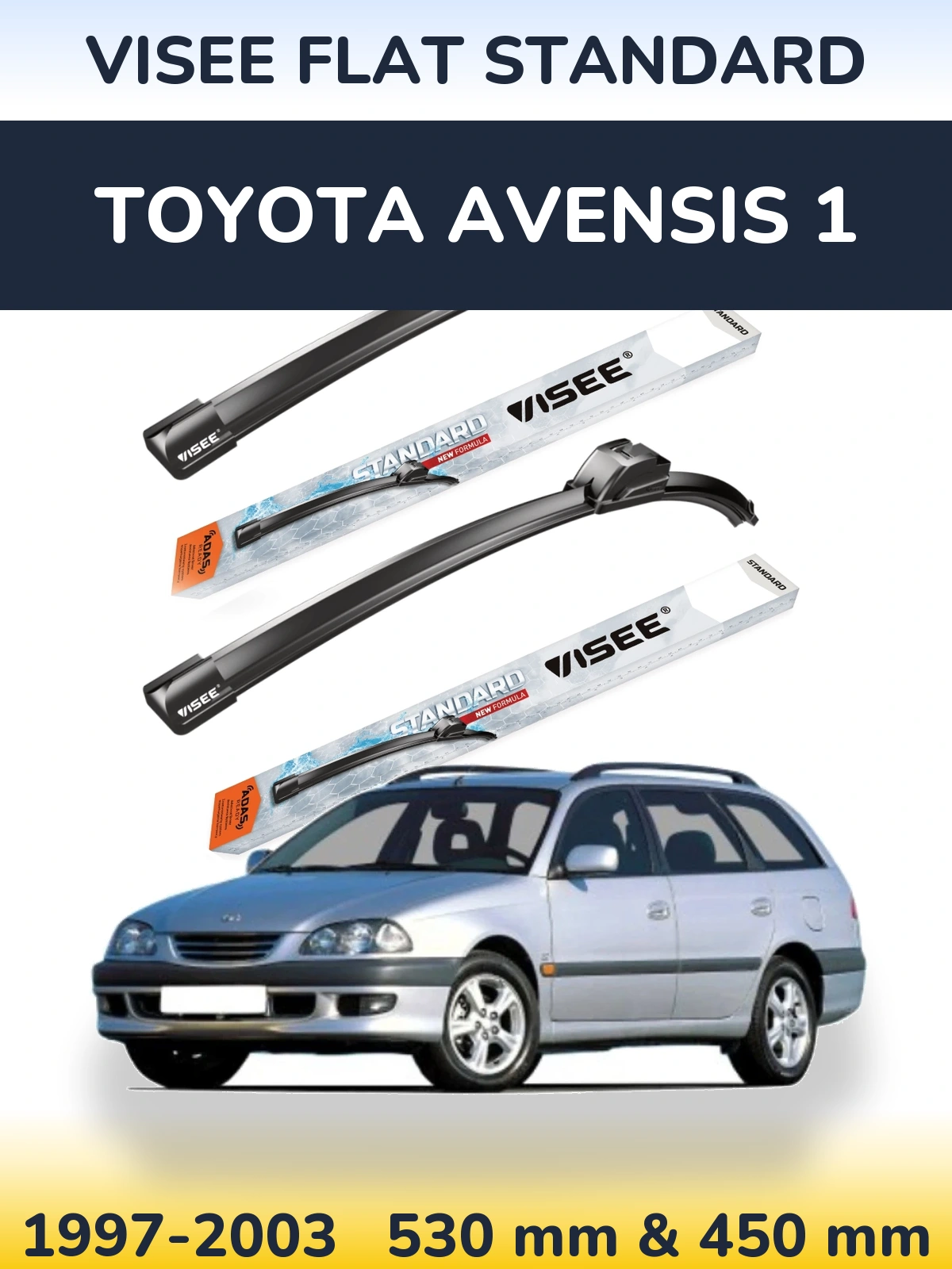 Ștergătoare VISEE FLAT STANDARD pentru Toyota Avensis 1