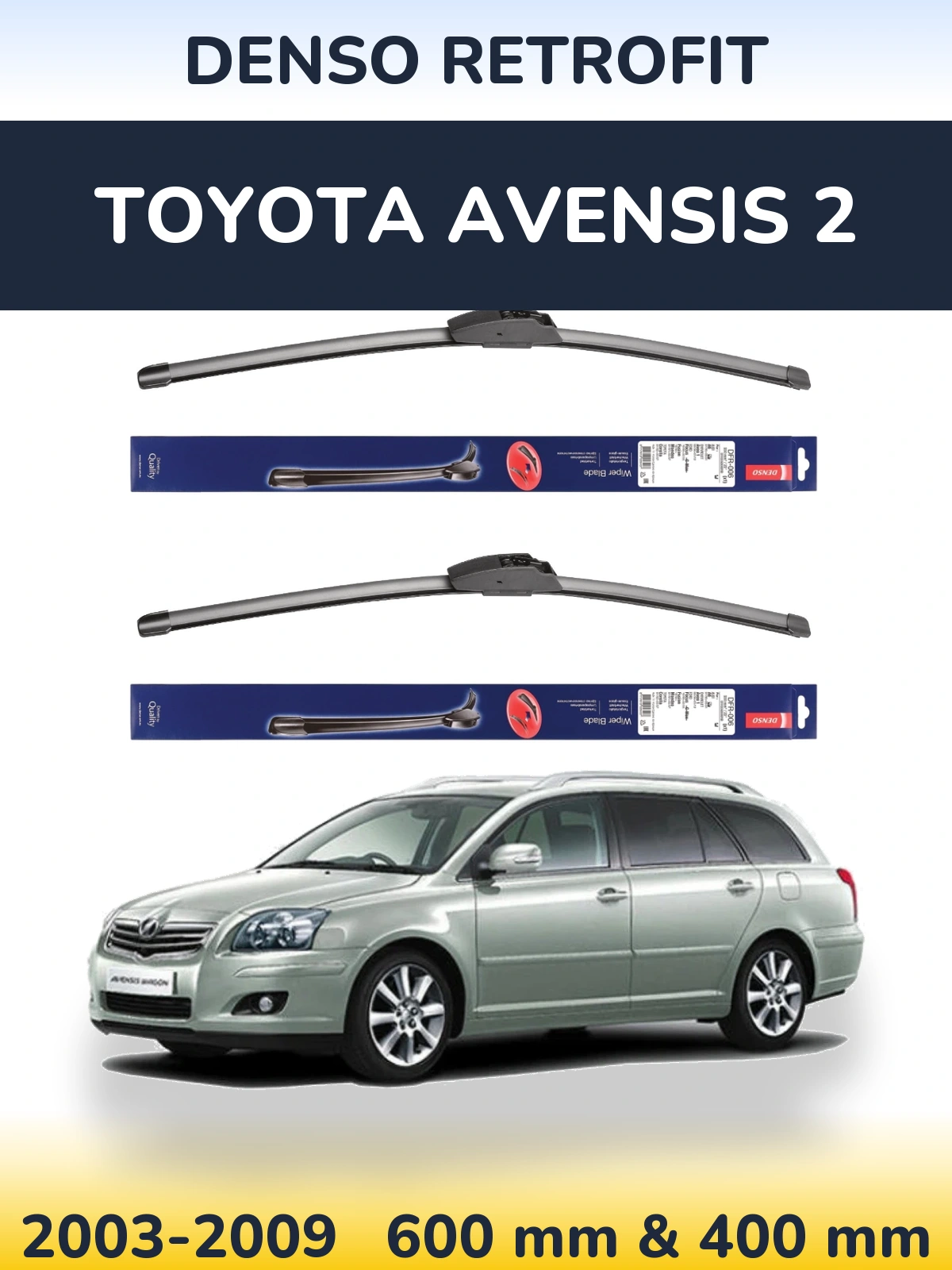 Ștergătoare Denso Retrofit pentru Toyota Avensis 2