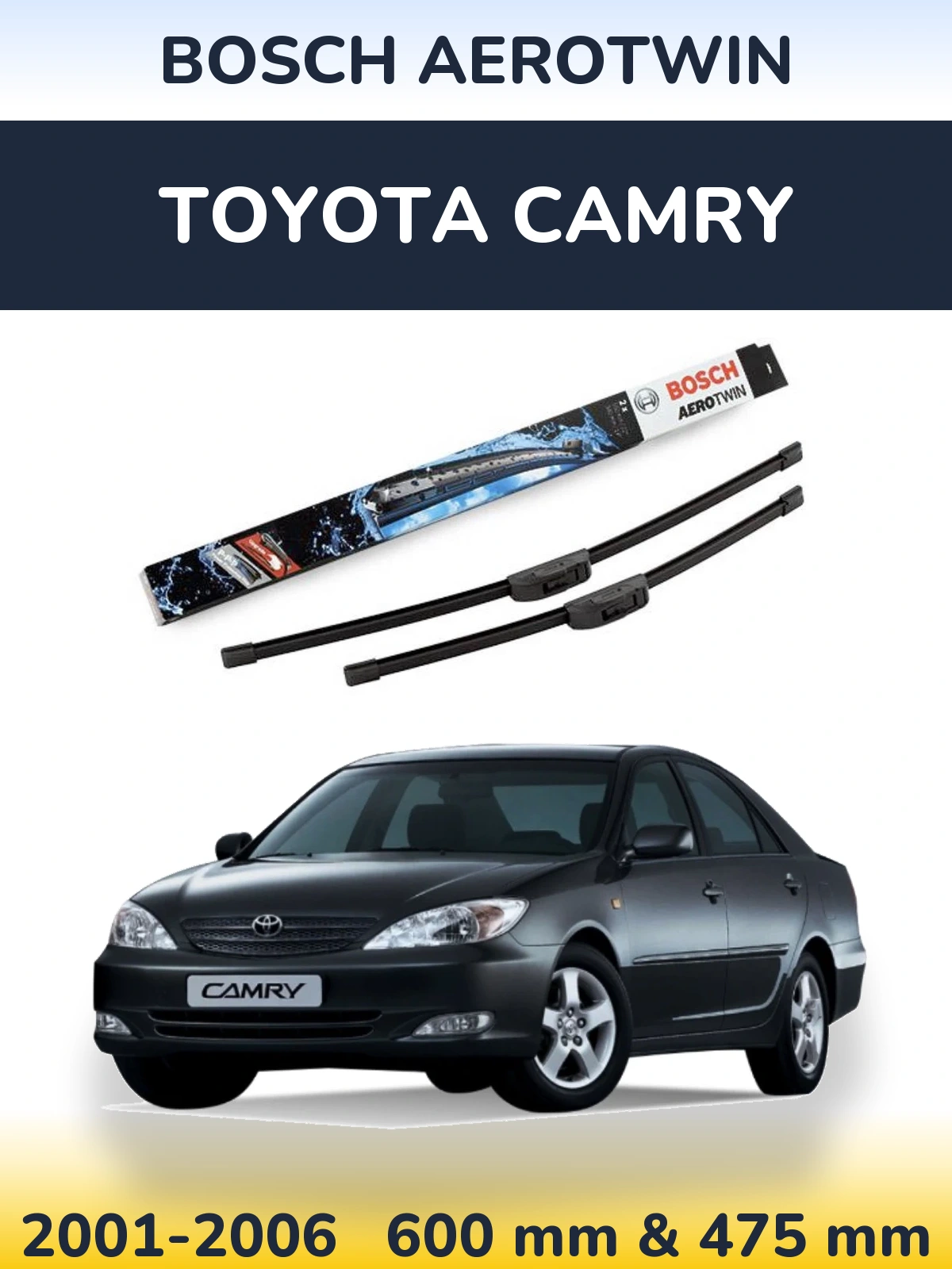 Ștergătoare BOSCH AeroTwin pentru Toyota Camry