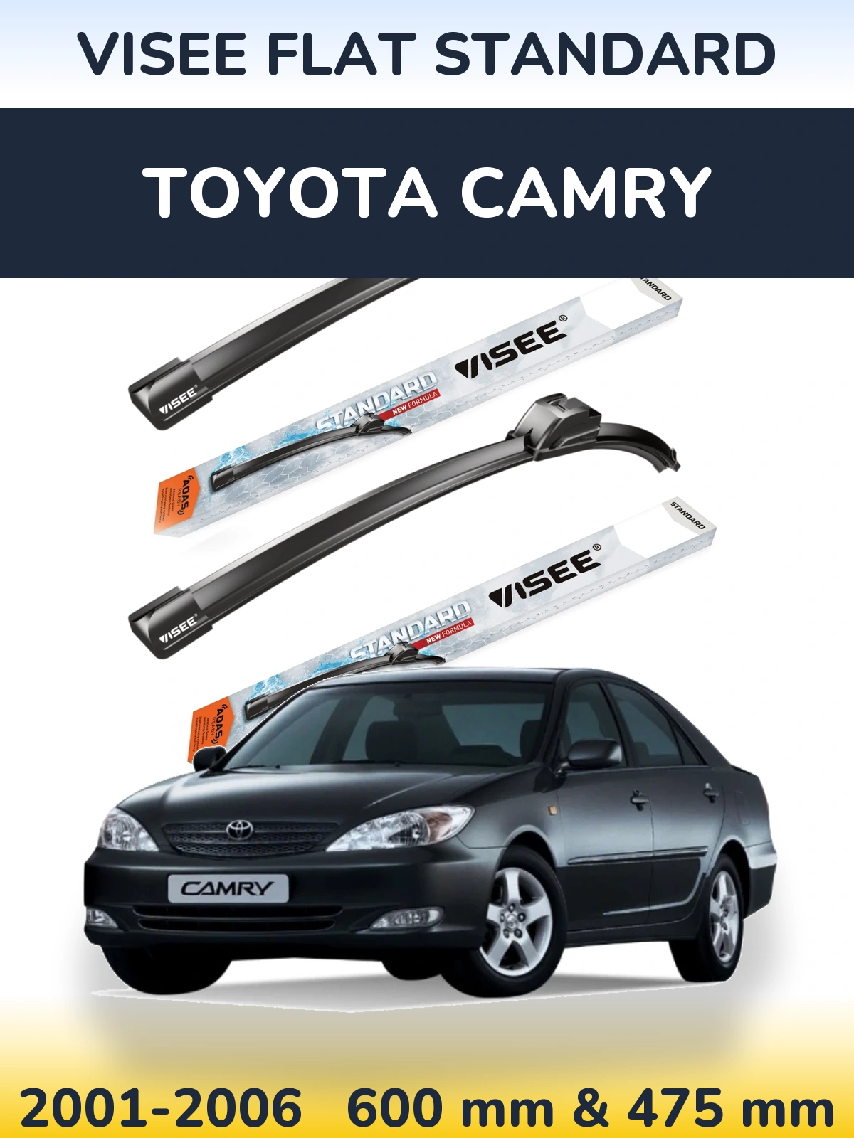 Ștergătoare VISEE FLAT STANDARD pentru Toyota Camry