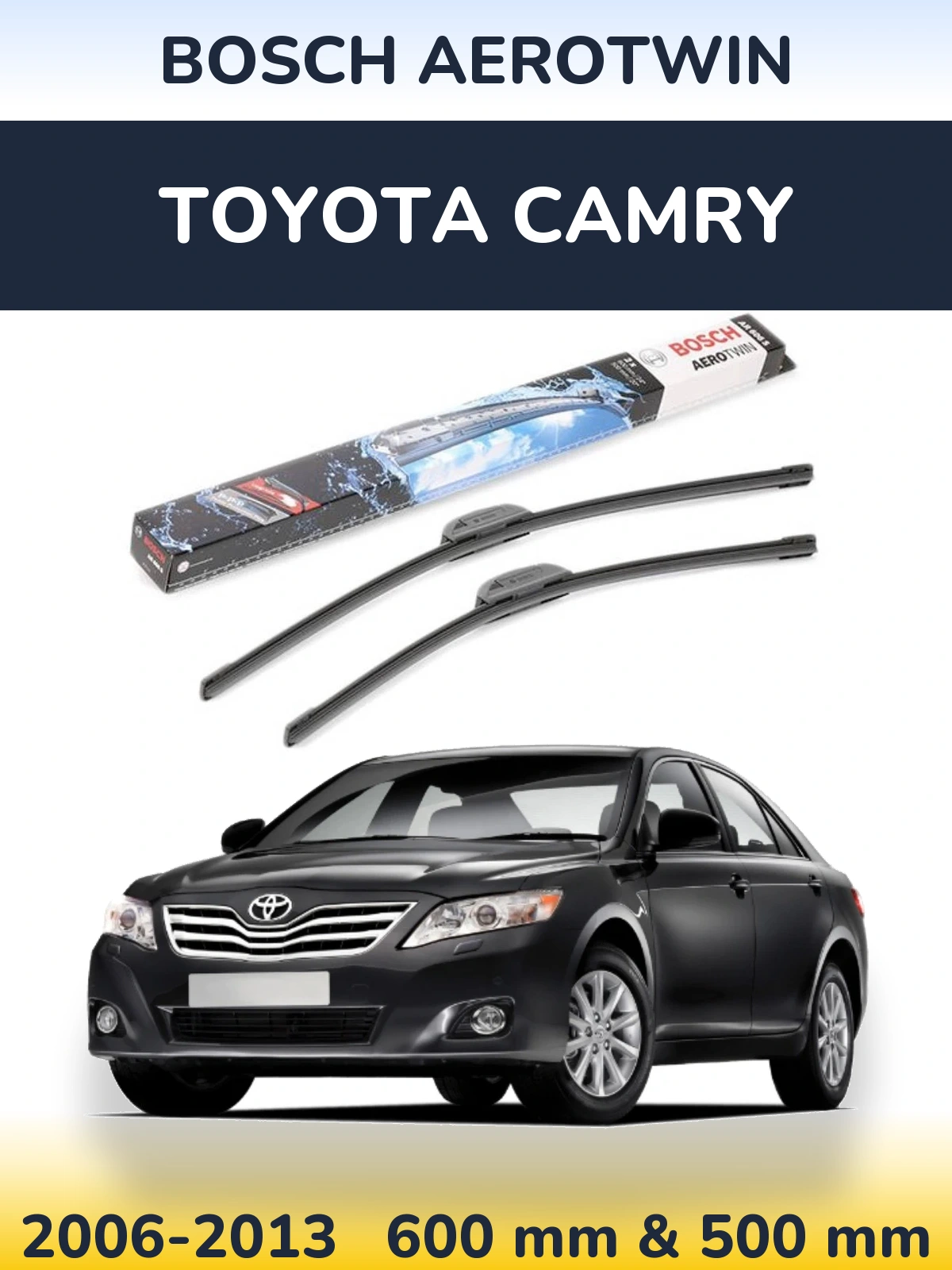 Ștergătoare BOSCH AeroTwin pentru Toyota Camry