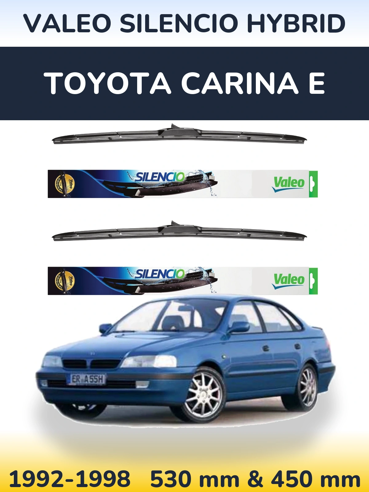 Ștergătoare Valeo Silencio Hybrid pentru Toyota Carina E