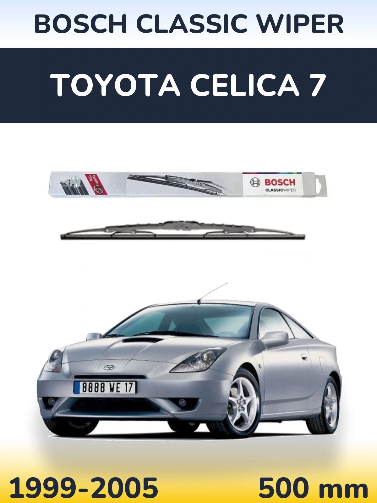 Ștergătoare BOSCH Classic Wiper pentru Toyota Celica 7