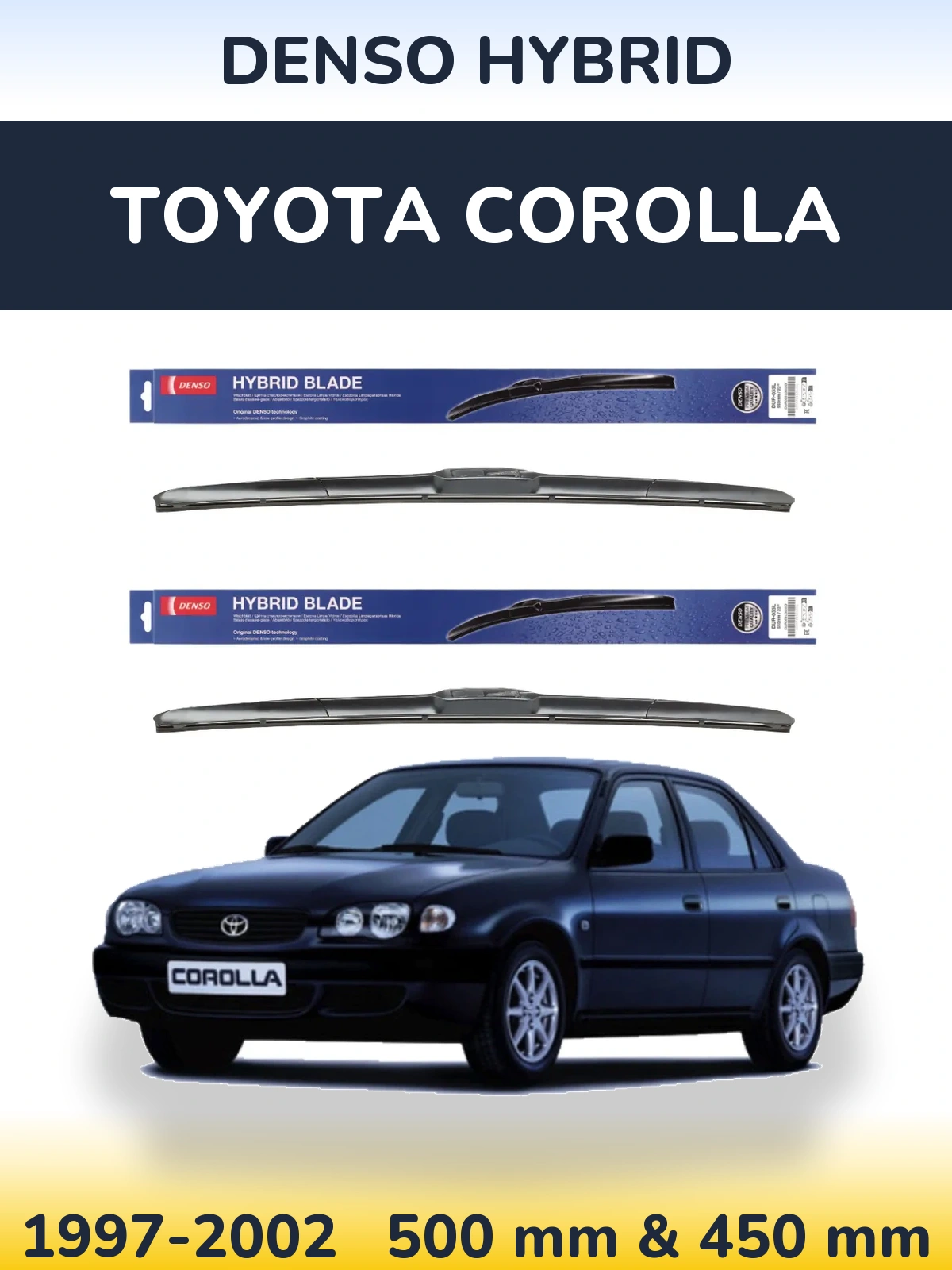 Ștergătoare Denso Hybrid pentru Toyota Corolla