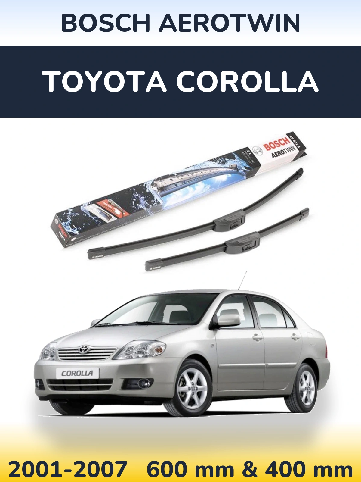 Ștergătoare BOSCH AeroTwin pentru Toyota Corolla